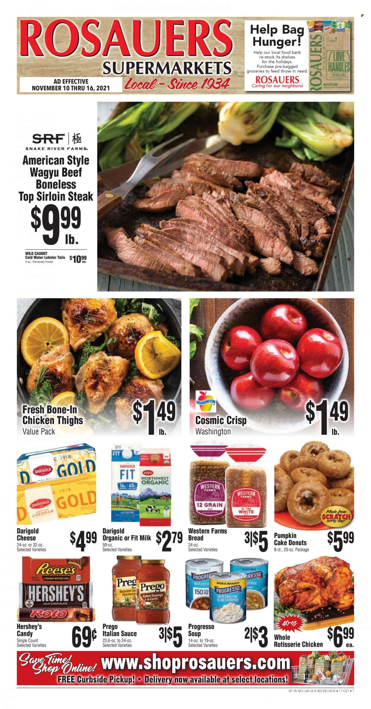 thumbnail - Rosauers Flyer - 11/10/2021 - 11/16/2021 - Sales products - bread, cake, donut, pumpkin, clams, lobster, lobster tail, chicken roast, sauce, Progresso, cheddar, cheese, Reese's, Hershey's, milk chocolate, chocolate, chicken thighs, beef sirloin, steak, sirloin steak, bag. Page 1.