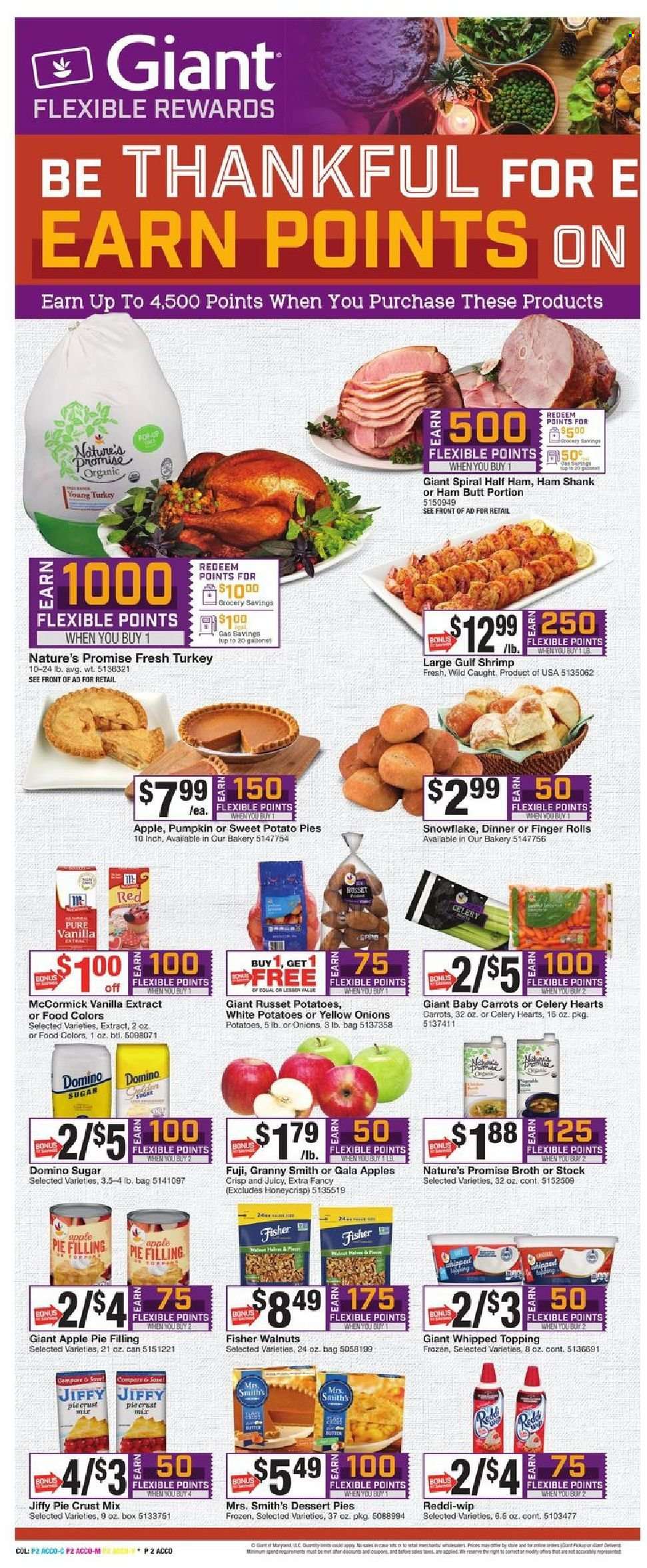 thumbnail - Giant Food Flyer - 11/12/2021 - 11/18/2021 - Sales products - Nature’s Promise, russet potatoes, sweet potato, potatoes, pumpkin, sleeved celery, Gala, Granny Smith, shrimps, half ham, ham shank, Smith's, apple pie filling, sugar, pie crust, pie filling, topping, broth, vanilla extract, walnuts, Jiffy. Page 15.