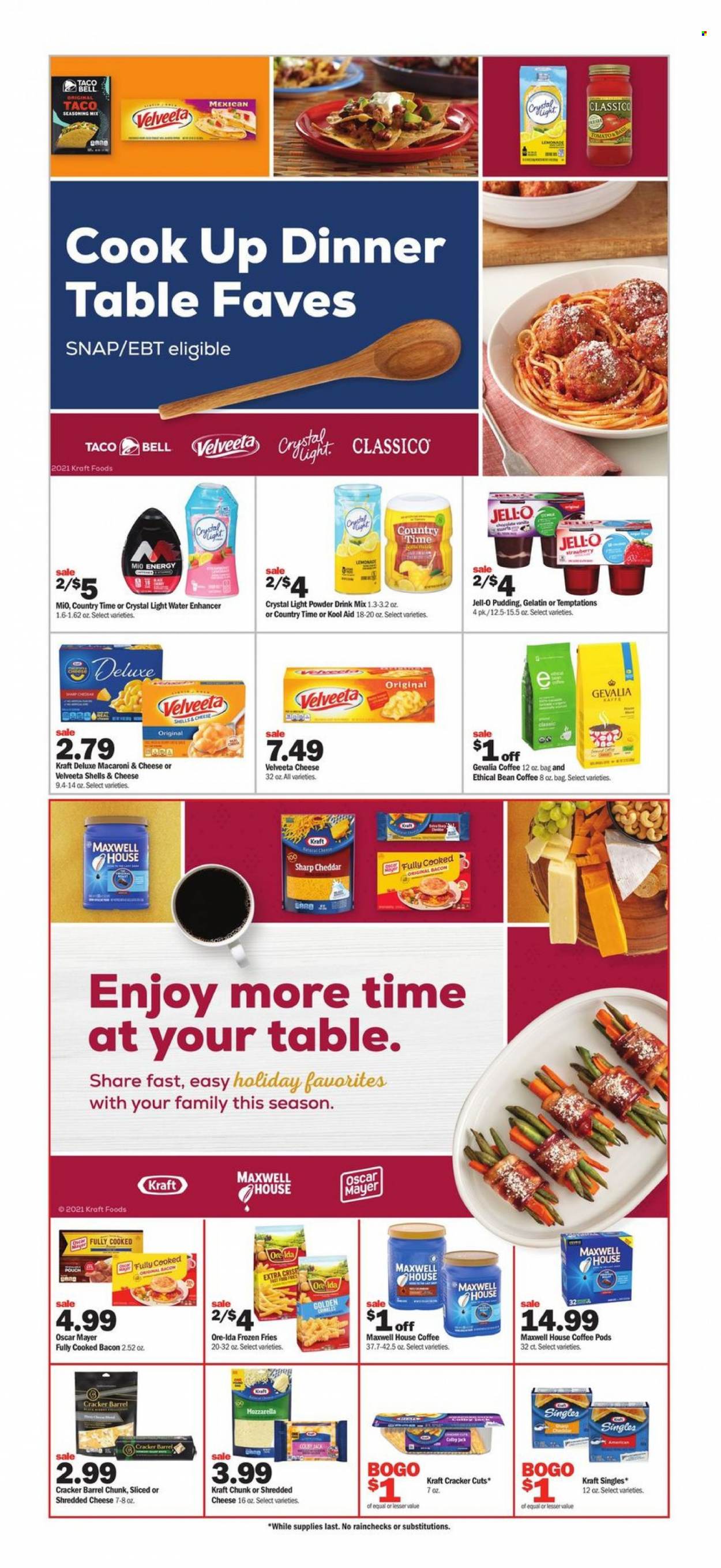 thumbnail - Meijer Flyer - 11/14/2021 - 11/20/2021 - Sales products - Ace, macaroni & cheese, Kraft®, bacon, Oscar Mayer, Colby cheese, sandwich slices, shredded cheese, Kraft Singles, pudding, potato fries, Ore-Ida, crackers, Jell-O, spice, Classico, lemonade, Country Time, powder drink, Maxwell House, coffee pods, Gevalia, Ethical, gelatin. Page 8.