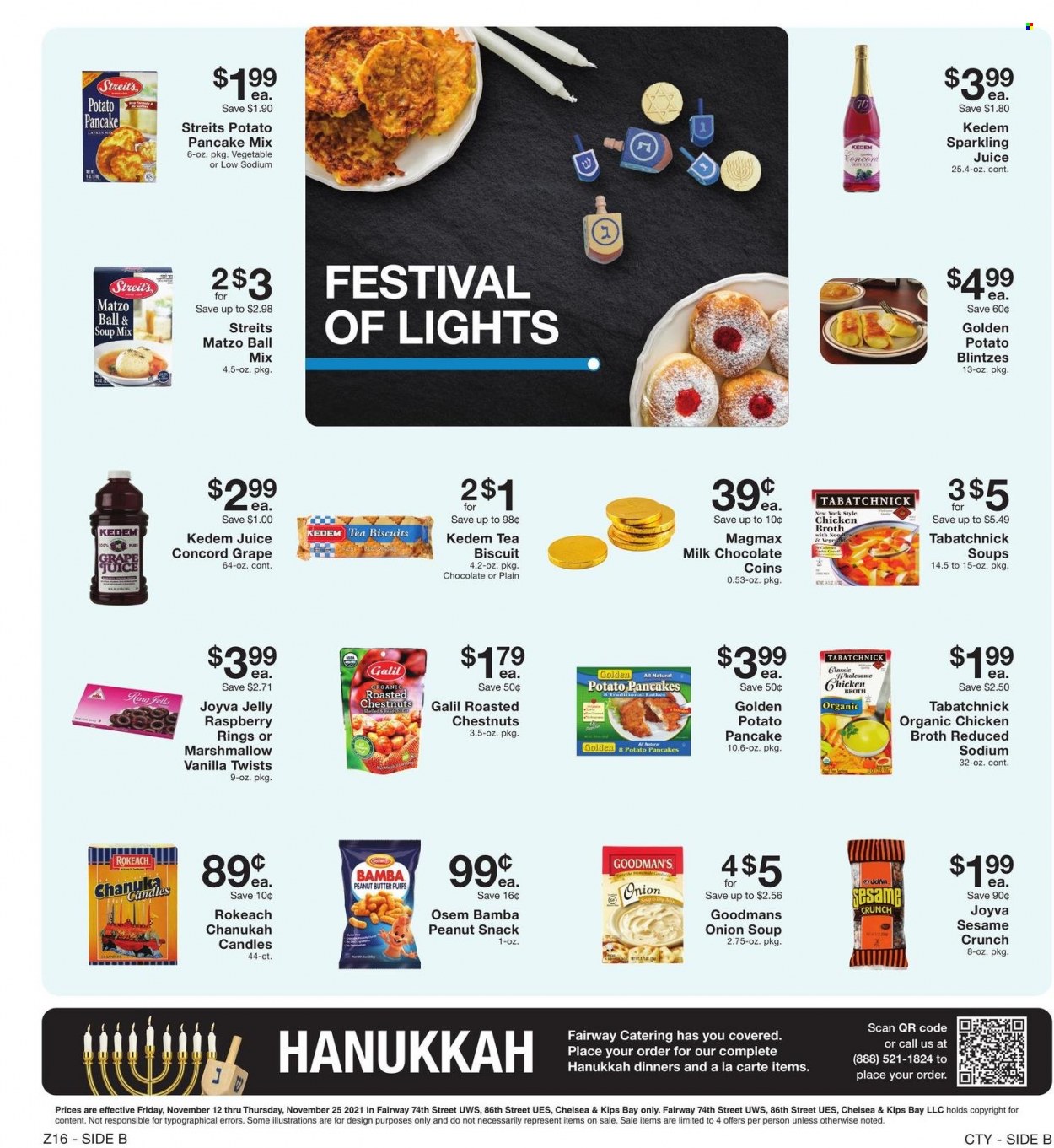 thumbnail - Fairway Market Flyer - 11/12/2021 - 11/18/2021 - Sales products - puffs, onion soup, soup mix, soup, pancakes, potato pancakes, milk chocolate, chocolate, snack, jelly, biscuit, Bamba, peanut snack, chicken broth, broth, peanut butter, chestnuts, juice, sparkling juice, Kedem. Page 8.