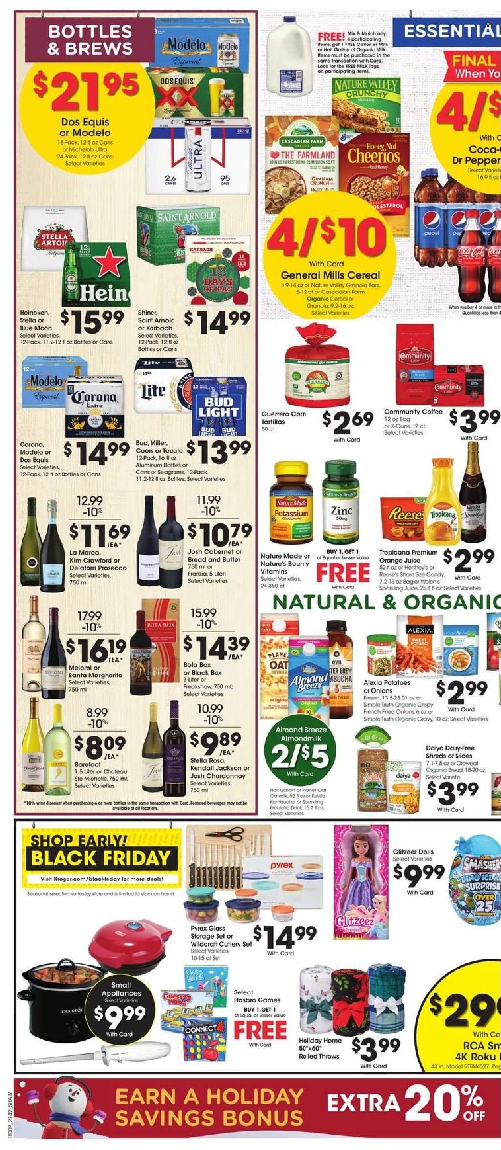 thumbnail - Kroger Flyer - 11/17/2021 - 11/25/2021 - Sales products - corn tortillas, tortillas, potatoes, onion, Welch's, almond milk, milk, Almond Breeze, butter, Reese's, Santa, oats, cereals, granola, Cheerios, Nature Valley, Pepsi, orange juice, juice, Dr. Pepper, kombucha, coffee, coffee capsules, K-Cups, Cabernet Sauvignon, white wine, prosecco, Chardonnay, wine, beer, Bud Light, Corona Extra, Heineken, Miller, Modelo, cutlery set, Pyrex, storage container set, RCA, doll, Hasbro, Nature Made, Nature's Bounty, zinc, Stella Artois, Coors, Dos Equis, Blue Moon, Michelob. Page 5.