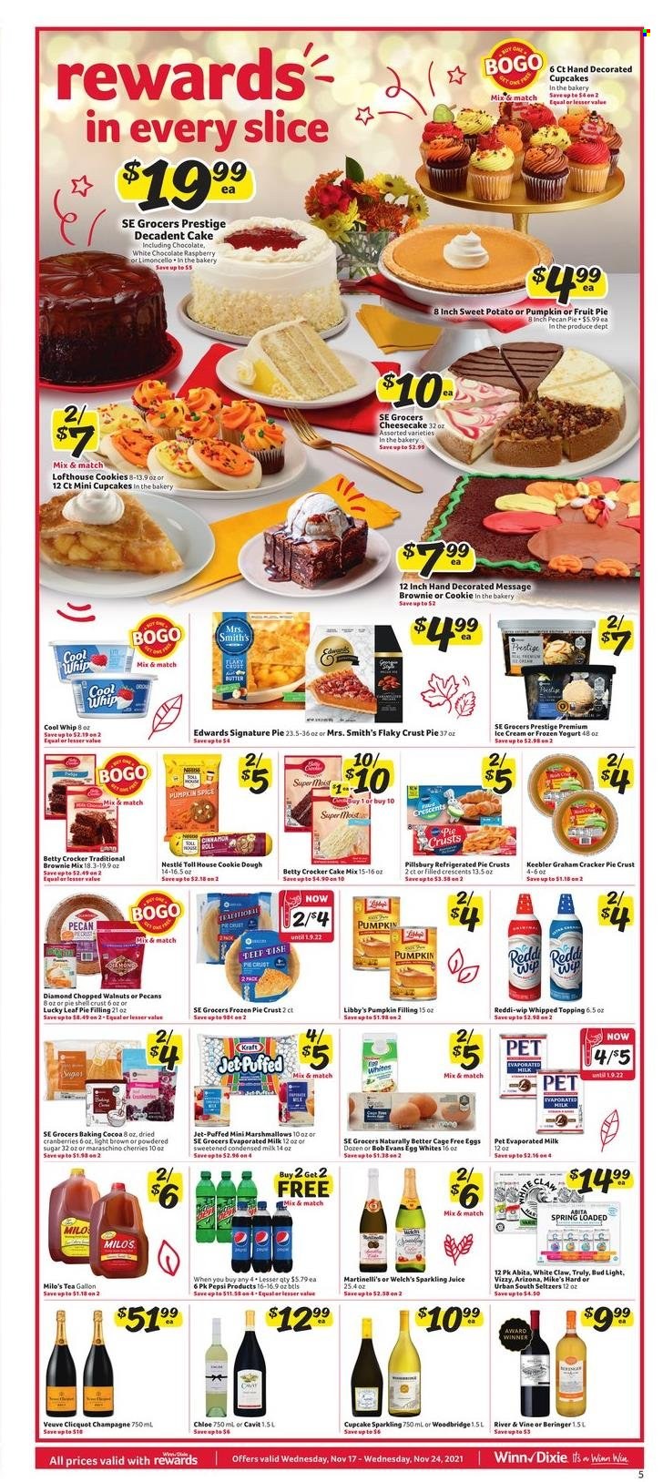 thumbnail - Winn Dixie Flyer - 11/17/2021 - 11/24/2021 - Sales products - cupcake, brownie mix, cake mix, sweet potato, Welch's, Pillsbury, Kraft®, Bob Evans, yoghurt, evaporated milk, condensed milk, eggs, cage free eggs, butter, Cool Whip, ice cream, cookie dough, cookies, marshmallows, Nestlé, crackers, Keebler, Smith's, cocoa, sugar, pie crust, pie filling, topping, icing sugar, cranberries, Maraschino cherries, spice, pecans, dried fruit, Pepsi, juice, AriZona, sparkling juice, tea, champagne, Veuve Clicquot, Woodbridge, Limoncello, White Claw, TRULY, beer, Bud Light, Jet, Chloé, mouse. Page 5.
