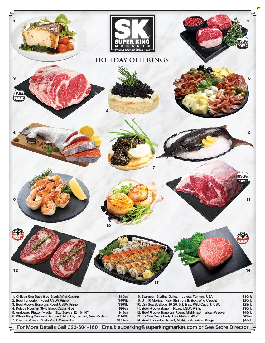 thumbnail - Super King Markets Flyer - Sales products - beef meat, steak, beef tenderloin, salmon, scallops, sea bass, sturgeon, shrimps, caviar. Page 1.