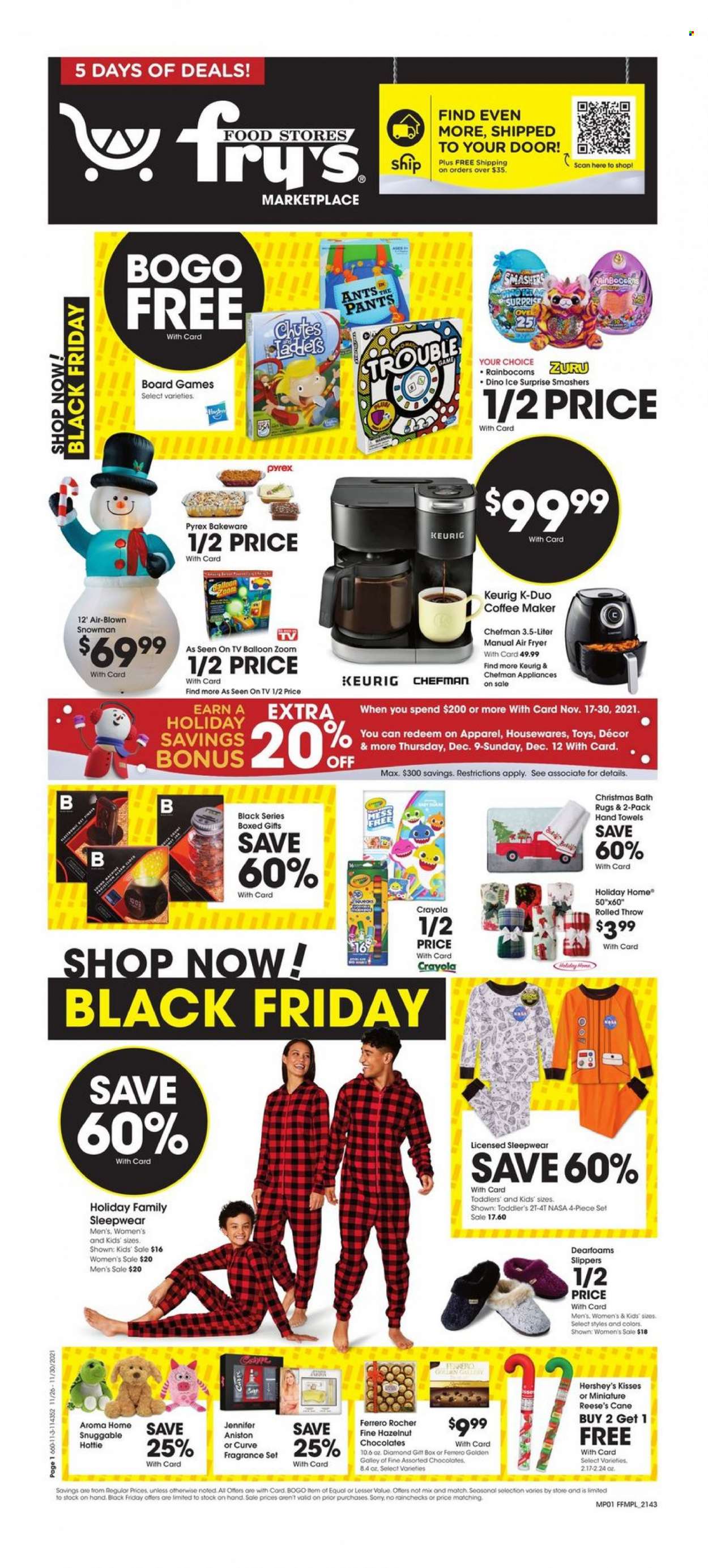 thumbnail - Fry’s Flyer - 11/26/2021 - 11/30/2021 - Sales products - Reese's, Hershey's, chocolate, Ferrero Rocher, Keurig, pants, fragrance, bakeware, Pyrex, crayons, balloons, bath mat, towel, hand towel, coffee machine, Chefman, air fryer. Page 1.