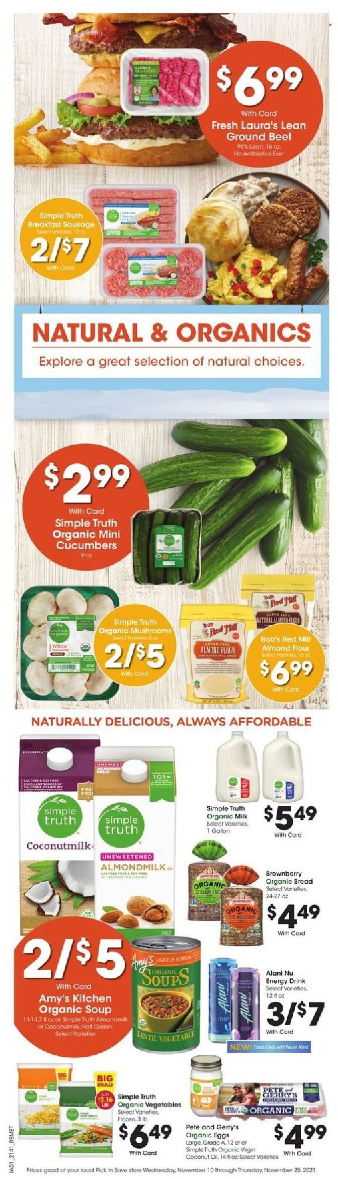 thumbnail - Pick ‘n Save Flyer - 11/17/2021 - 11/25/2021 - Sales products - bread, cucumber, soup, sausage, almond milk, organic milk, eggs, flour, almond flour, energy drink, beef meat, ground beef. Page 6.