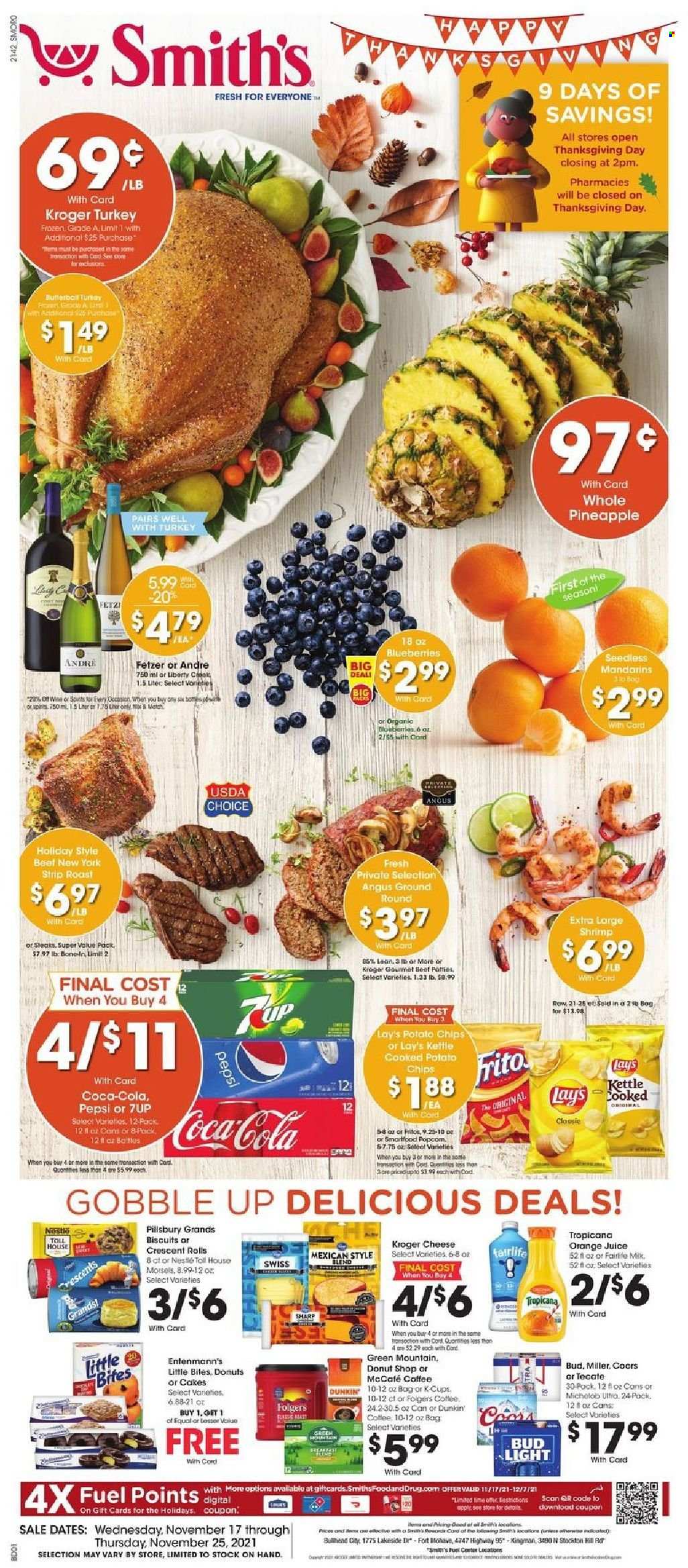 thumbnail - Smith's Flyer - 11/17/2021 - 11/25/2021 - Sales products - cake, crescent rolls, Entenmann's, blueberries, mandarines, pineapple, shrimps, cheese, milk, Nestlé, biscuit, Little Bites, Fritos, potato chips, Lay’s, Smartfood, Smith's, Coca-Cola, Pepsi, orange juice, juice, 7UP, coffee, Folgers, Green Mountain, wine, beer, Bud Light, Miller, Coors. Page 1.