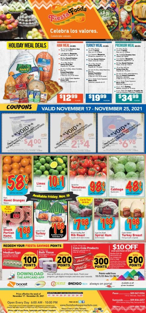 thumbnail - Fiesta Foods SuperMarkets Flyer - 11/17/2021 - 11/25/2021 - Sales products - cabbage, tomatoes, limes, oranges, ham, spiral ham, eggs, Coca-Cola, Boost, turkey breast, navel oranges. Page 1.