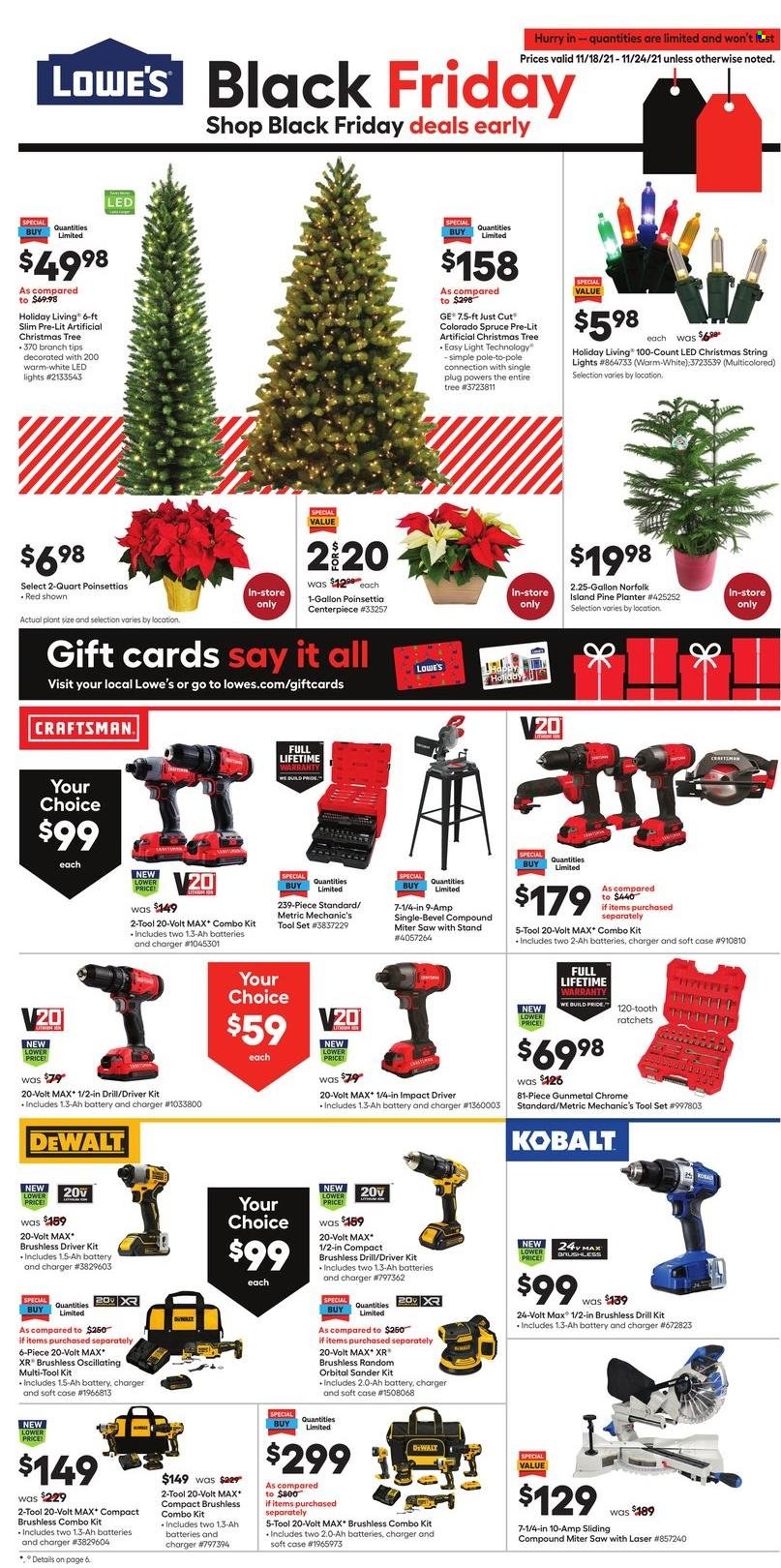 thumbnail - Lowe's Flyer - 11/18/2021 - 11/24/2021 - Sales products - DeWALT, gallon, christmas tree, string lights, drill, impact driver, Craftsman, saw, combo kit, tool set, mechanic's tools, poinsettia. Page 1.