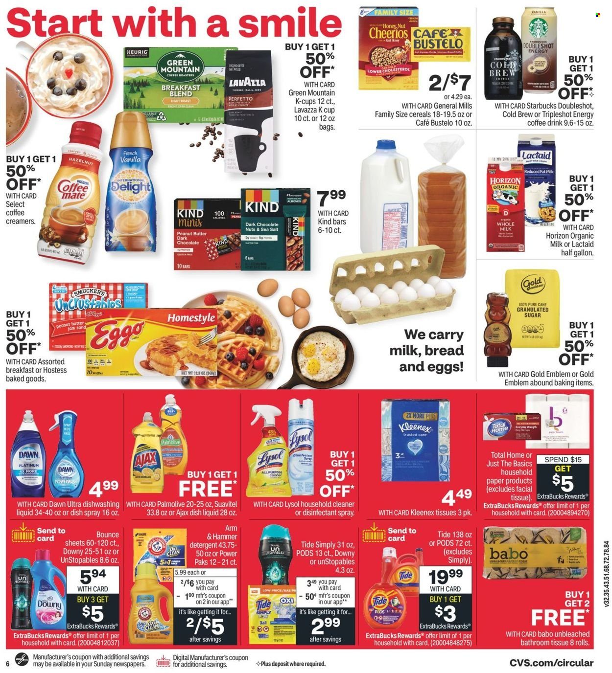 thumbnail - CVS Pharmacy Flyer - 11/21/2021 - 11/27/2021 - Sales products - Lactaid, organic milk, chocolate, dark chocolate, Cheerios, coffee, Starbucks, coffee capsules, K-Cups, Keurig, Lavazza, breakfast blend, Green Mountain, bath tissue, Kleenex, ARM & HAMMER, detergent, cleaner, desinfection, Lysol, Ajax, Tide, Unstopables, Bounce, dishwashing liquid, Palmolive, antibacterial spray, bag, paper. Page 7.