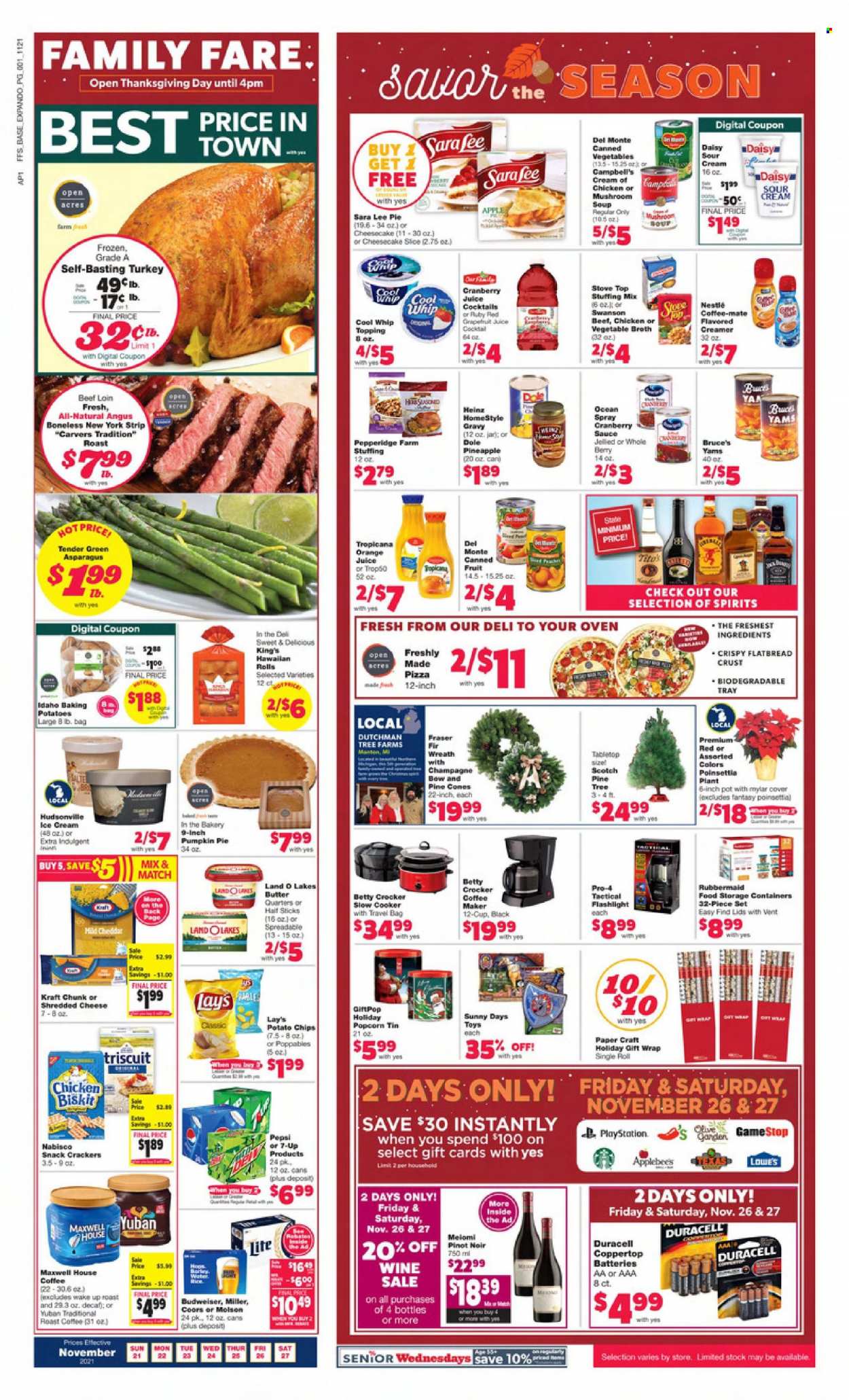 thumbnail - Family Dollar Flyer - 11/21/2021 - 11/27/2021 - Sales products - flatbread, Sara Lee, hawaiian rolls, cheesecake, Dole, pineapple, Campbell's, mushroom soup, pizza, soup, Kraft®, shredded cheese, Coffee-Mate, butter, Cool Whip, sour cream, creamer, Nestlé, snack, crackers, potato chips, Lay’s, popcorn, stuffing mix, topping, broth, Heinz, canned vegetables, homestyle gravy, cranberry sauce, cranberry juice, Pepsi, orange juice, juice, 7UP, Maxwell House, champagne, Pinot Noir, beer, Miller, pot, storage box, gift wrap, pen, paper, battery, Duracell, toys, poinsettia, Budweiser, Coors. Page 1.
