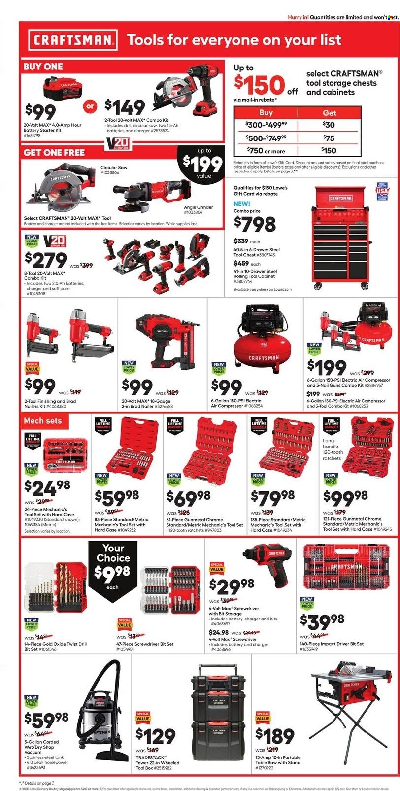 thumbnail - Lowe's Flyer - 11/25/2021 - 12/01/2021 - Sales products - nailer, battery charger, tank, grinder, cabinet, table, impact driver, drill bit set, Craftsman, circular saw, saw, angle grinder, screwdriver bits, tooth ratchets, tool box, combo kit, tool set, tool chest, air compressor, tool cabinets. Page 4.