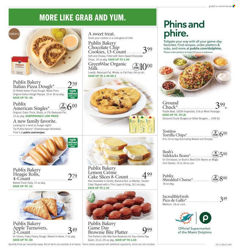 thumbnail - Publix Flyer - 11/26/2021 - 12/01/2021 - Sales products - turnovers, brownies, cream pie, hamburger, cheeseburger, shredded cheese, organic milk, pizza dough, cookies, tortilla chips, Tostitos, chili beans, chickpeas, ground chuck. Page 9.