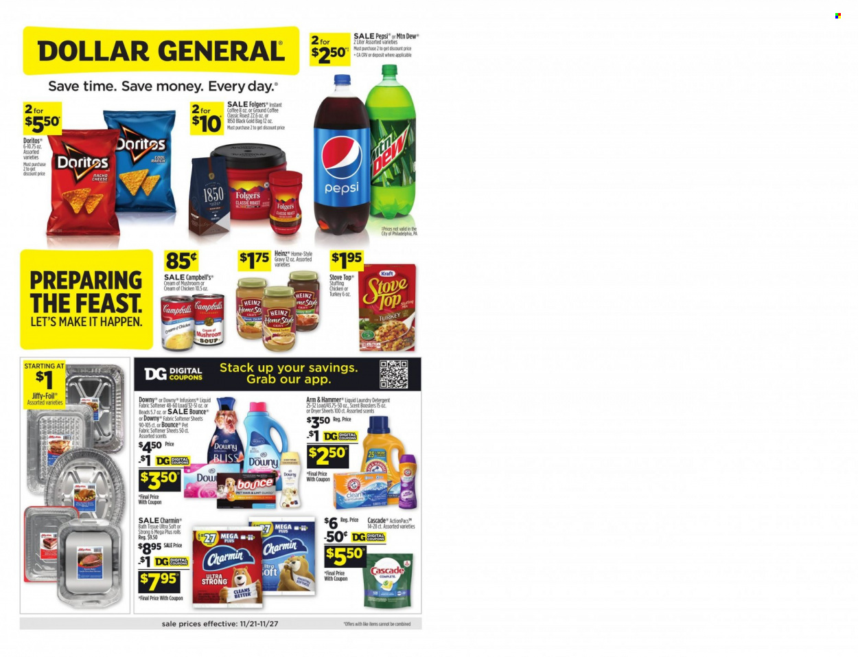 thumbnail - Dollar General Flyer - 11/21/2021 - 11/27/2021 - Sales products - Campbell's, mushroom soup, soup, Kraft®, Philadelphia, cheese, Doritos, ARM & HAMMER, Heinz, rice, Mountain Dew, Pepsi, instant coffee, Folgers, ground coffee, bath tissue, Charmin, detergent, Cascade, fabric softener, laundry detergent, dryer sheets, scent booster, Downy Laundry, bag, stove, Jiffy. Page 1.