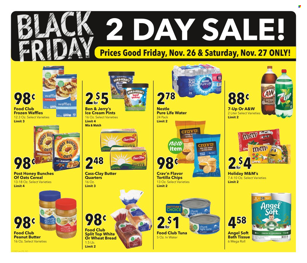 thumbnail - Cash Wise Flyer - 11/26/2021 - 11/27/2021 - Sales products - wheat bread, waffles, tuna, ice cream, Ben & Jerry's, Nestlé, M&M's, tortilla chips, light tuna, cereals, peanut butter, 7UP, A&W, Pure Life Water. Page 1.