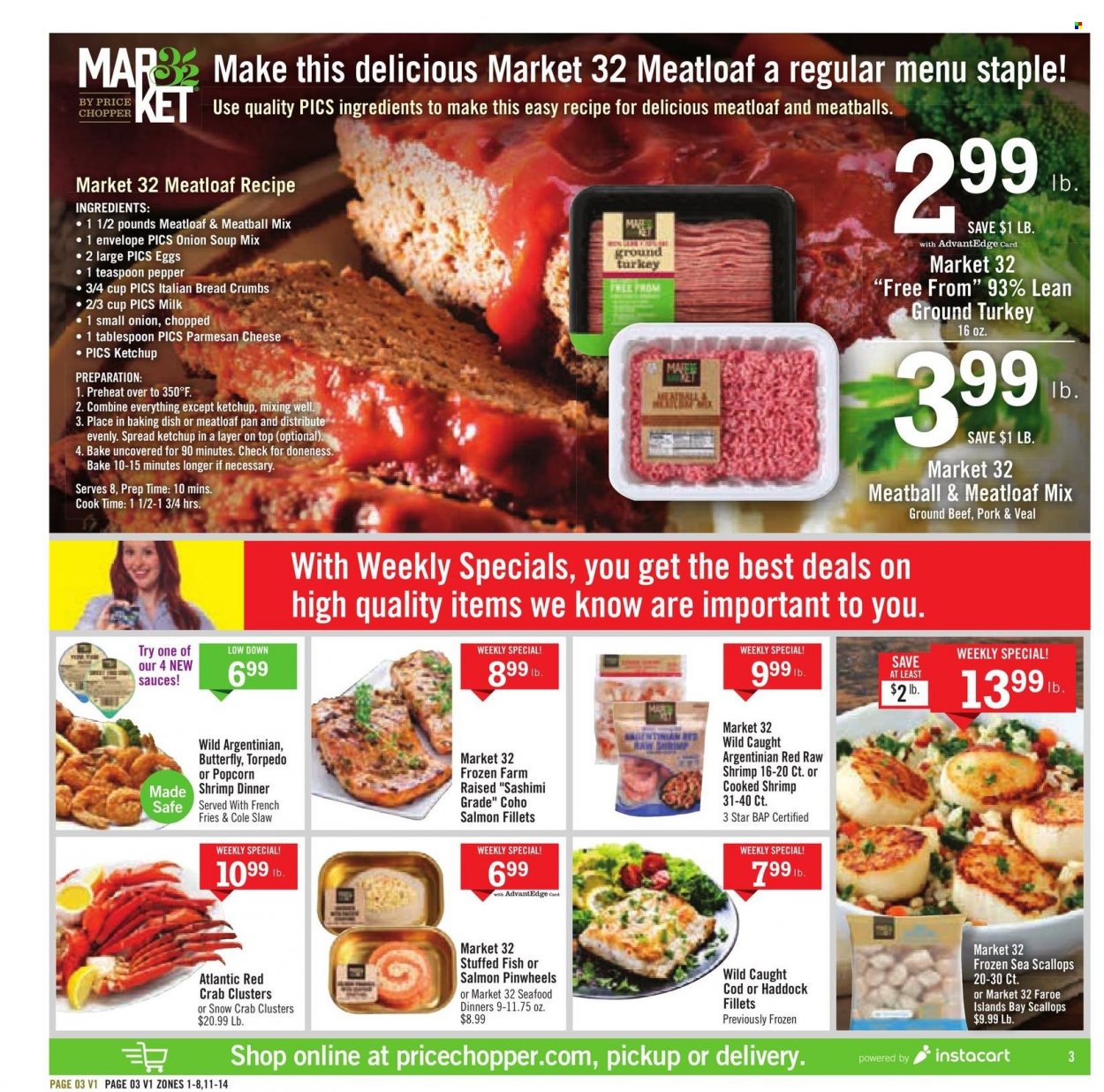 thumbnail - Price Chopper Flyer - 11/28/2021 - 12/04/2021 - Sales products - cod, salmon fillet, scallops, haddock, seafood, crab, fish, shrimps, onion soup, meatballs, soup mix, soup, meatloaf, parmesan, cheese, milk, eggs, potato fries, french fries, popcorn, pepper, ketchup, ground turkey, beef meat, ground beef. Page 3.