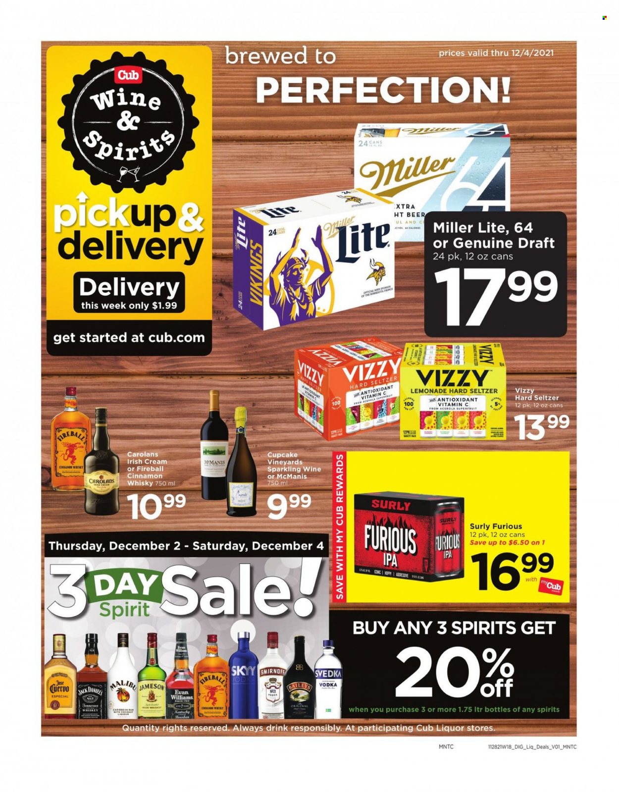 thumbnail - Cub Foods Flyer - 11/28/2021 - 12/04/2021 - Sales products - sparkling wine, wine, Cupcake Vineyards, bourbon, vodka, whiskey, irish cream, Jameson, Baileys, SKYY, Malibu, Hard Seltzer, cinnamon whisky, whisky, beer, IPA, XTRA, vitamin c, Miller Lite. Page 1.