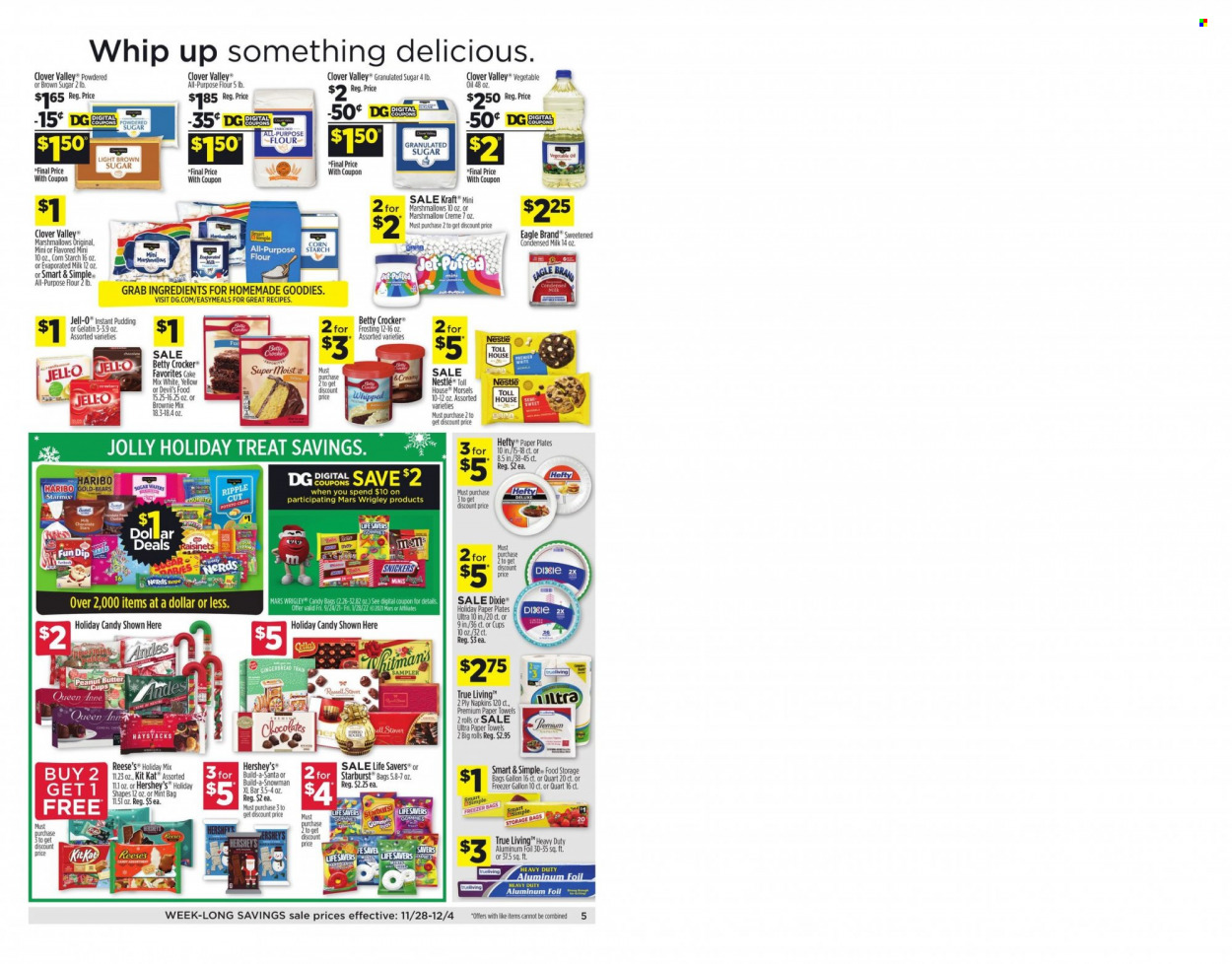 thumbnail - Dollar General Flyer - 11/28/2021 - 12/04/2021 - Sales products - brownies, corn, Kraft®, pudding, Clover, Reese's, Hershey's, Nestlé, Haribo, Snickers, Mars, KitKat, Starburst, flour, frosting, granulated sugar, starch, Jell-O, Jet, Hefty, storage bag, gallon, Dixie, plate, cup, paper, paper plate, gelatin, freezer, bra. Page 4.