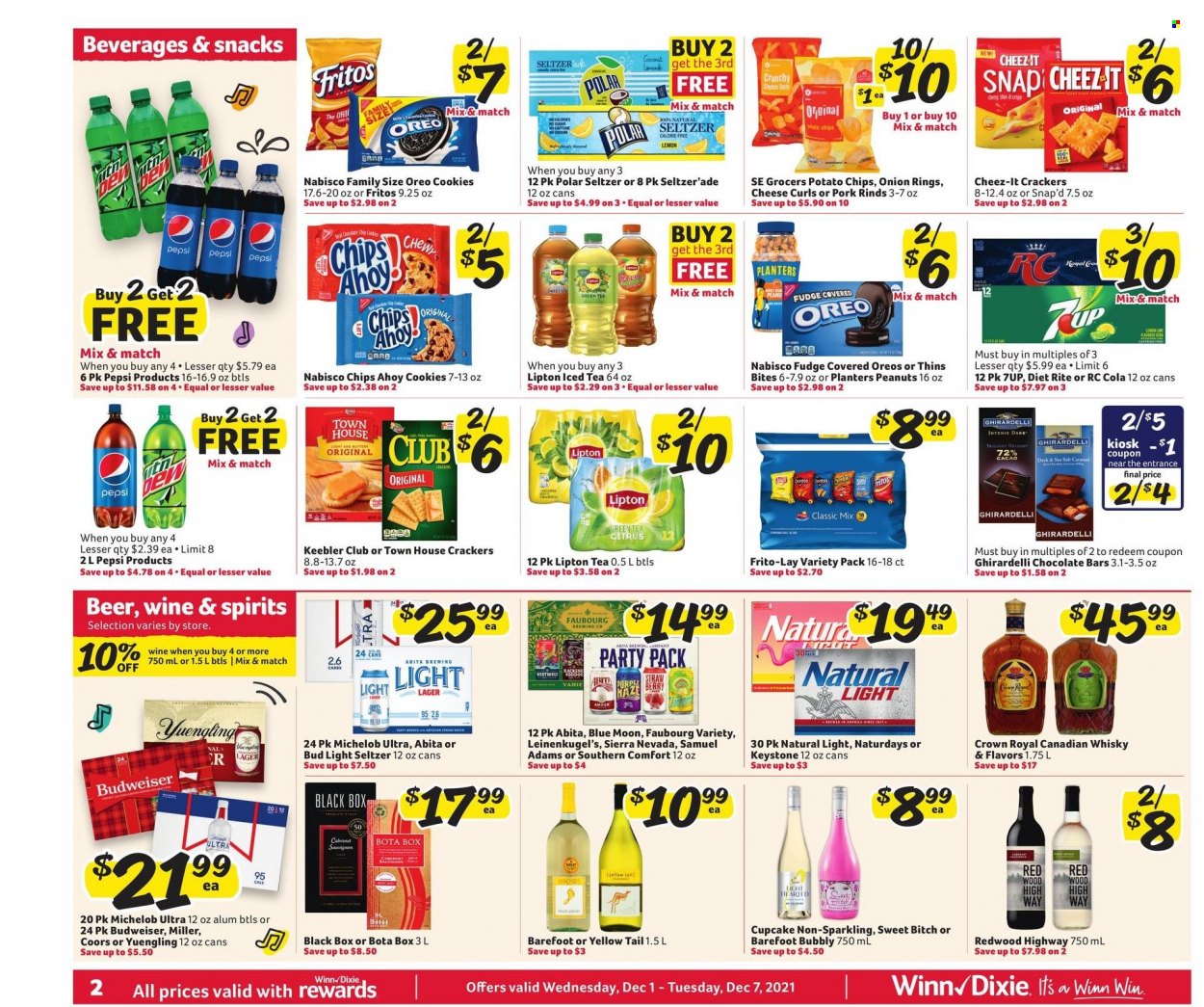 thumbnail - Winn Dixie Flyer - 12/01/2021 - 12/07/2021 - Sales products - cupcake, onion rings, cheese, Oreo, cookies, fudge, snack, crackers, Ghirardelli, Keebler, chocolate bar, Fritos, potato chips, chips, Thins, Frito-Lay, Cheez-It, peanuts, Planters, Pepsi, Lipton, ice tea, 7UP, green tea, Cabernet Sauvignon, red wine, wine, canadian whisky, Hard Seltzer, whisky, beer, Bud Light, Miller, Lager, Keystone, straw, Budweiser, Leinenkugel's, Coors, Blue Moon, Yuengling, Michelob. Page 2.