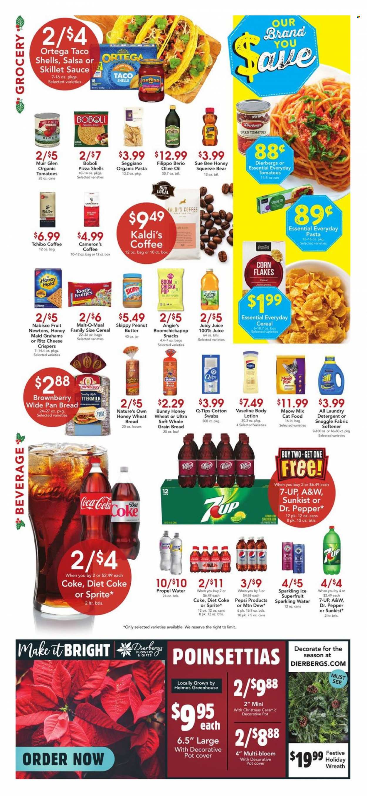 thumbnail - Dierbergs Flyer - 11/30/2021 - 12/06/2021 - Sales products - wheat bread, pizza, pasta, sauce, buttermilk, snack, RITZ, cereals, corn flakes, pepper, salsa, olive oil, oil, peanut butter, Coca-Cola, Mountain Dew, Sprite, Pepsi, juice, Dr. Pepper, Diet Coke, 7UP, A&W, sparkling water, coffee, pot, poinsettia, Nature's Own. Page 2.