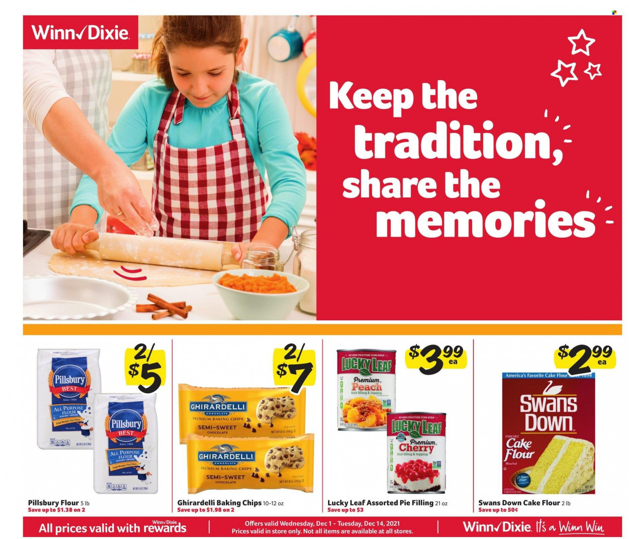 thumbnail - Winn Dixie Flyer - 12/01/2021 - 12/14/2021 - Sales products - corn, cherries, Pillsbury, chocolate, Ghirardelli, all purpose flour, flour, pie filling, topping, cake flour, baking chips. Page 1.