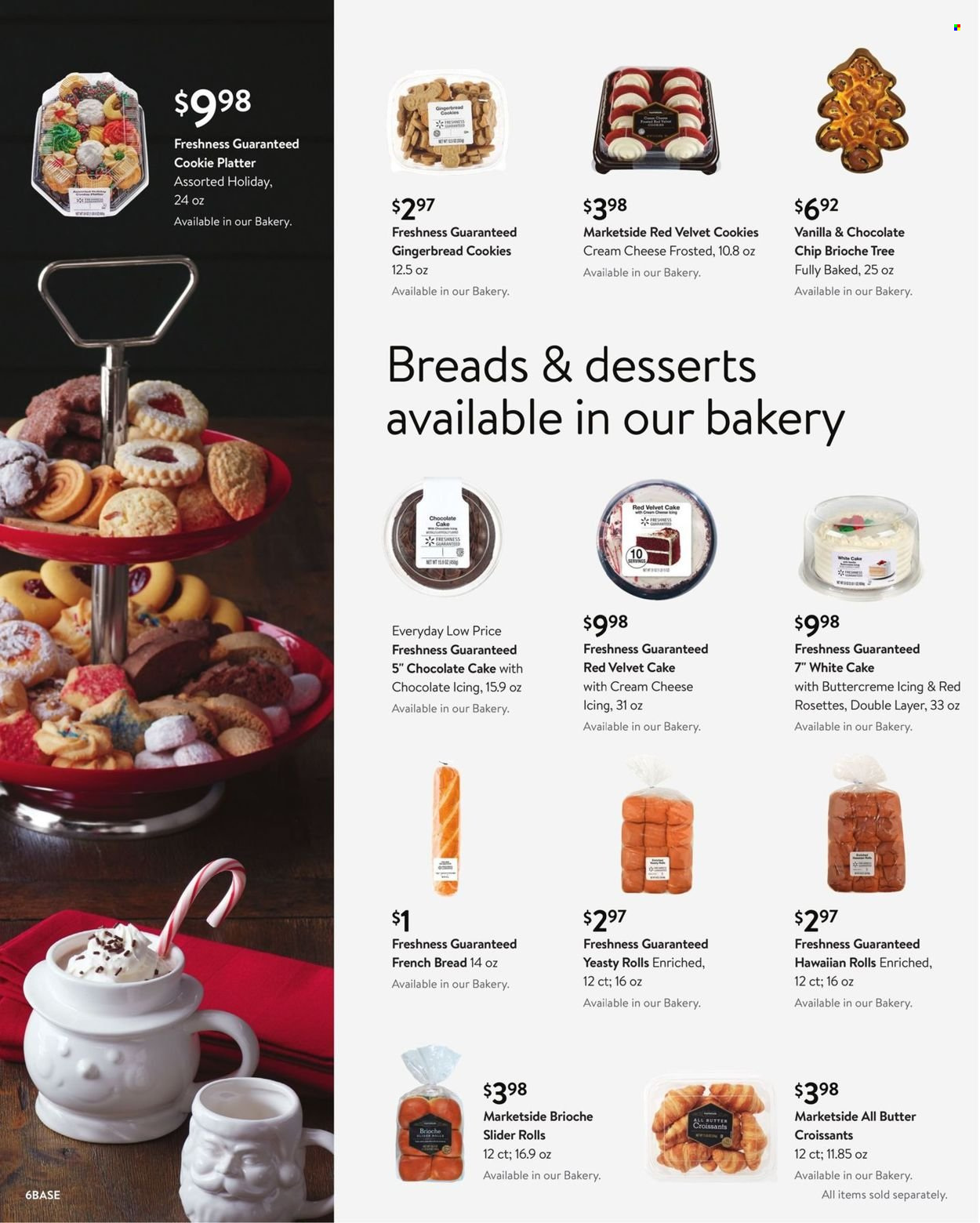 thumbnail - Walmart Flyer - 12/01/2021 - 12/14/2021 - Sales products - bread, cake, croissant, brioche, french bread, gingerbread, hawaiian rolls, chocolate cake, cheese, cookies, gingerbread cookies. Page 6.