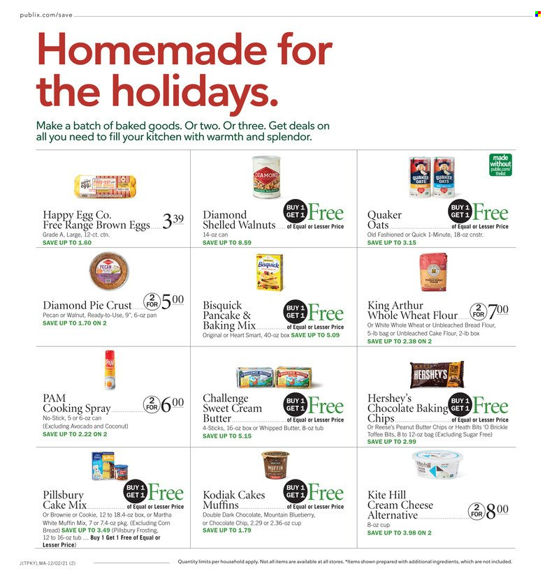 thumbnail - Publix Flyer - 12/02/2021 - 12/08/2021 - Sales products - brownies, cake mix, muffin mix, coconut, pancakes, Pillsbury, Quaker, cream cheese, cheese, eggs, whipped butter, Reese's, Hershey's, toffee, dark chocolate, chips, Bisquick, bread flour, flour, frosting, wheat flour, whole wheat flour, pie crust, oats, cake flour, cooking spray, peanut butter, walnuts. Page 2.
