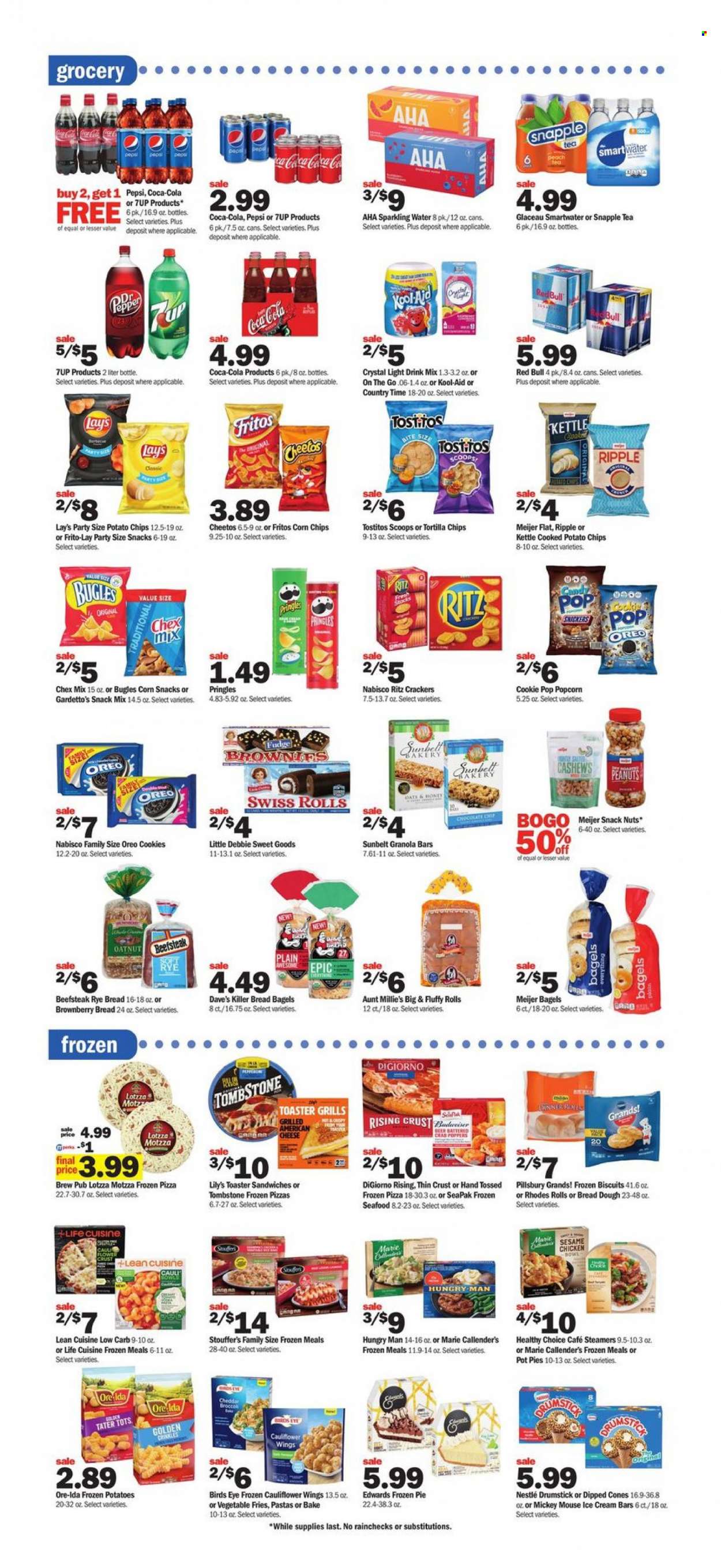 thumbnail - Meijer Flyer - 12/12/2021 - 12/18/2021 - Sales products - bagels, bread, pie, pot pie, seafood, pizza, sandwich, Pillsbury, Bird's Eye, Lean Cuisine, Healthy Choice, Marie Callender's, american cheese, Oreo, bread dough, ice cream, ice cream bars, Mickey Mouse, veggie fries, Stouffer's, Ore-Ida, tater tots, cookies, Nestlé, snack, crackers, biscuit, RITZ, Fritos, tortilla chips, potato chips, Pringles, Cheetos, Lay’s, corn chips, popcorn, Frito-Lay, Tostitos, Chex Mix, granola bar, cashews, peanuts, Coca-Cola, Pepsi, 7UP, Red Bull, Snapple, Country Time, sparkling water, Smartwater, tea, toaster. Page 6.