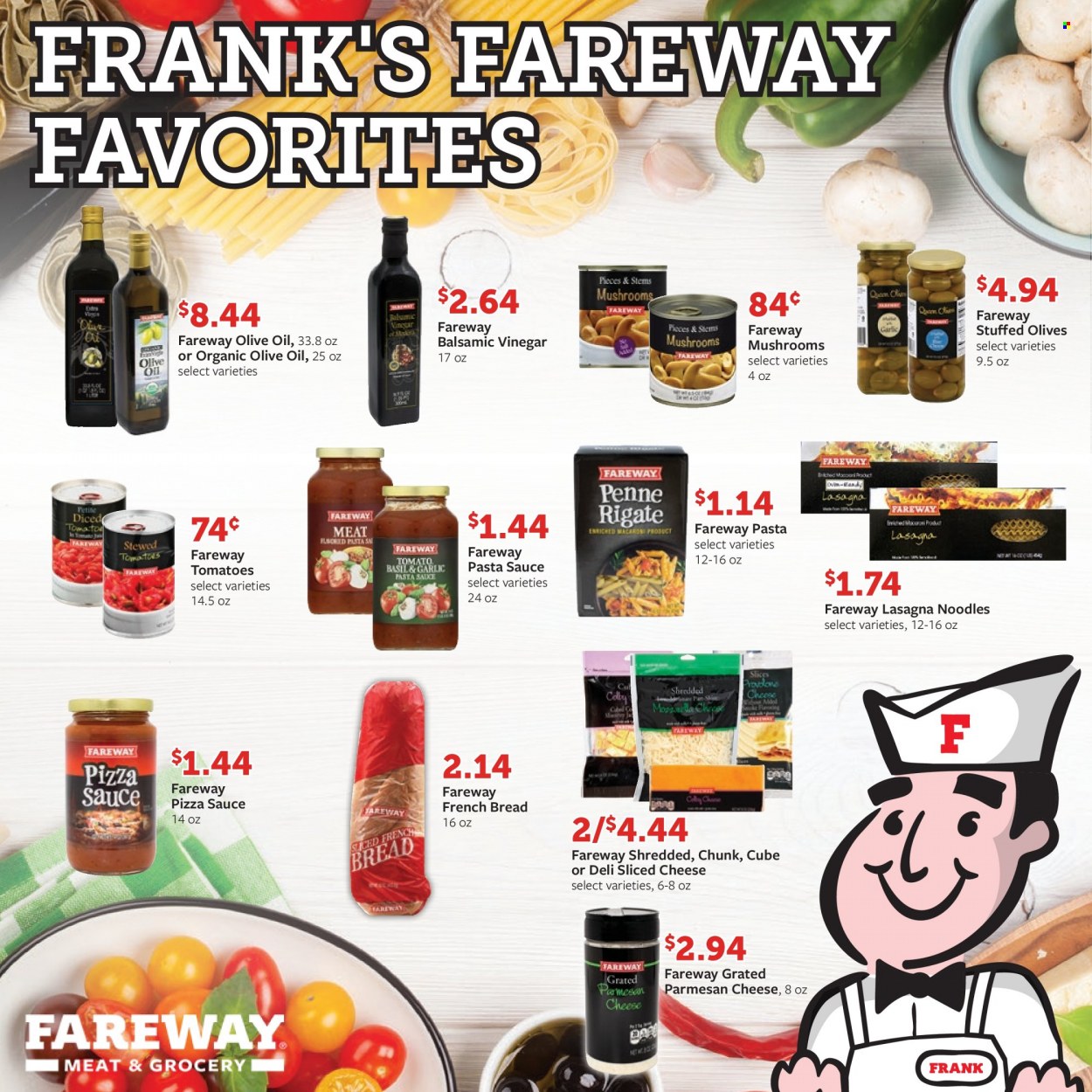 thumbnail - Fareway Flyer - 12/21/2021 - 12/27/2021 - Sales products - bread, french bread, garlic, pasta sauce, sauce, noodles, lasagna meal, Colby cheese, sliced cheese, parmesan, olives, penne, esponja, balsamic vinegar, vinegar, olive oil. Page 12.
