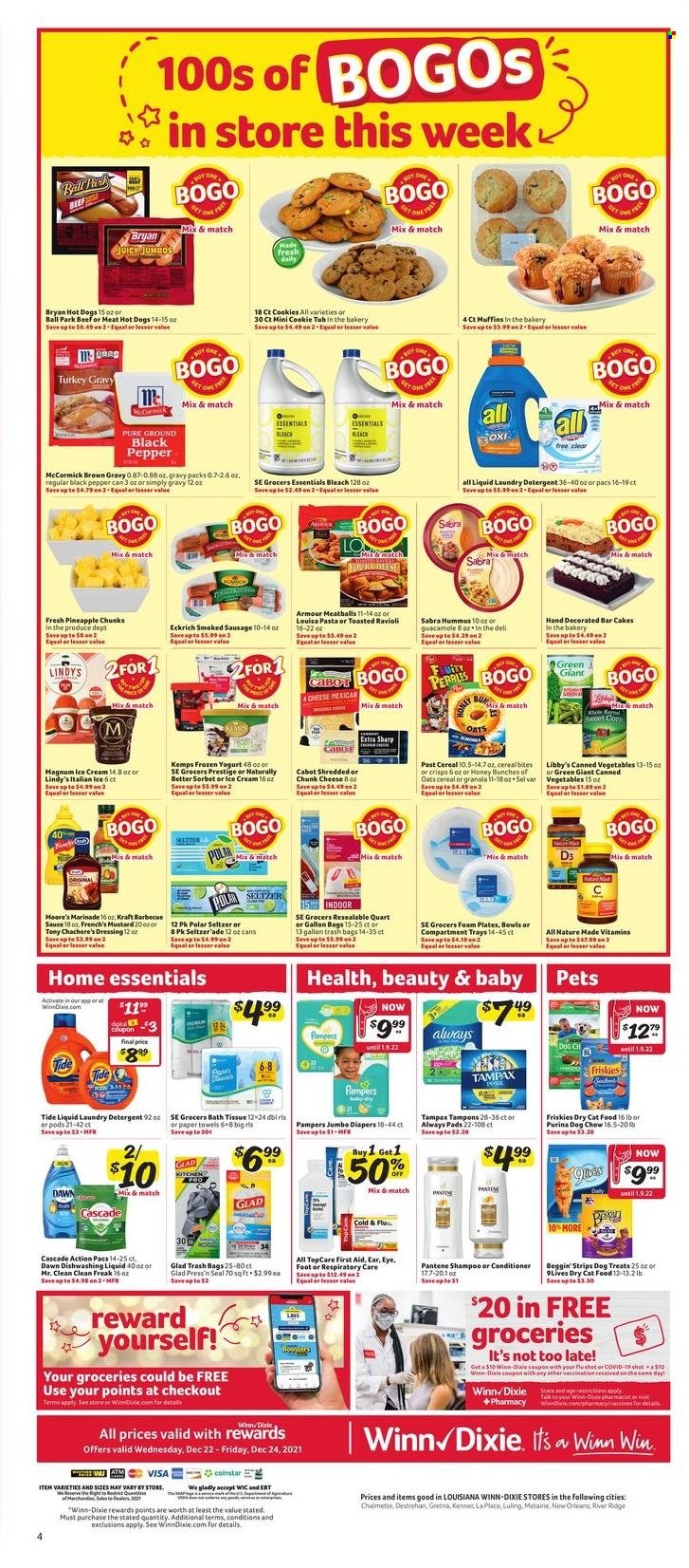 thumbnail - Winn Dixie Flyer - 12/22/2021 - 12/28/2021 - Sales products - cake, muffin, corn, sweet corn, pineapple, ravioli, hot dog, meatballs, sauce, Kraft®, Bryan, sausage, smoked sausage, hummus, guacamole, chunk cheese, Kemps, yoghurt, Magnum, ice cream, strips, cookies, oats, canned vegetables, cereals, granola, gravy mix, black pepper, BBQ sauce, mustard, turkey gravy, dressing, marinade, seltzer water, Pampers, nappies, bath tissue, kitchen towels, paper towels, detergent, bleach, Cascade, Tide, laundry detergent, dishwashing liquid, shampoo, Tampax, Always pads, tampons, conditioner, Pantene, bag, trash bags, plate, Sharp, foam plates, animal food, cat food, Dog Chow, Purina, 9lives, dry cat food, Beggin', Friskies, Cold & Flu, Nature Made, vitamin D3. Page 9.