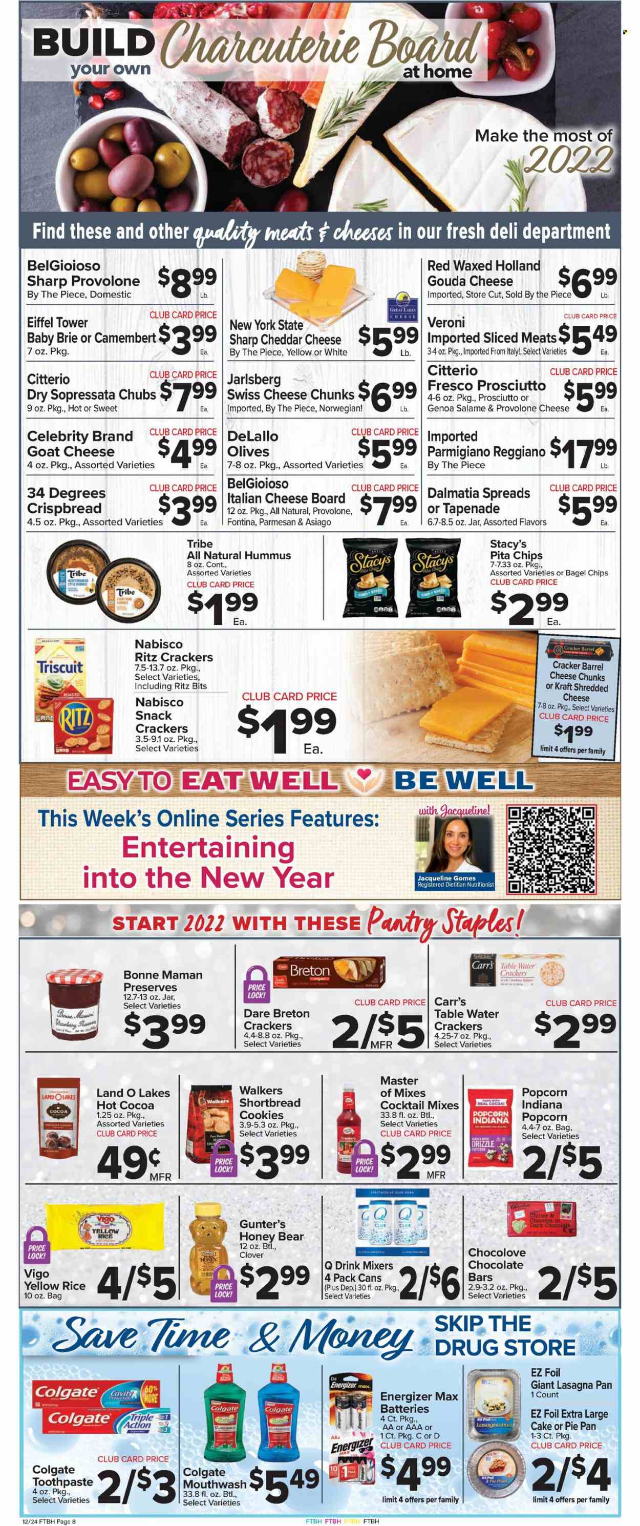 thumbnail - Foodtown Flyer - 12/24/2021 - 12/30/2021 - Sales products - bagels, cake, pie, crispbread, cherries, lasagna meal, Kraft®, prosciutto, hummus, asiago, camembert, Fontina, goat cheese, gouda, shredded cheese, swiss cheese, parmesan, brie, Parmigiano Reggiano, Provolone, Clover, cookies, snack, crackers, dark chocolate, RITZ, chocolate bar, chips, popcorn, pita chips, olives, rice, honey, soda, hot cocoa, Colgate, toothpaste, mouthwash, pan, cheese board, battery, Energizer. Page 2.