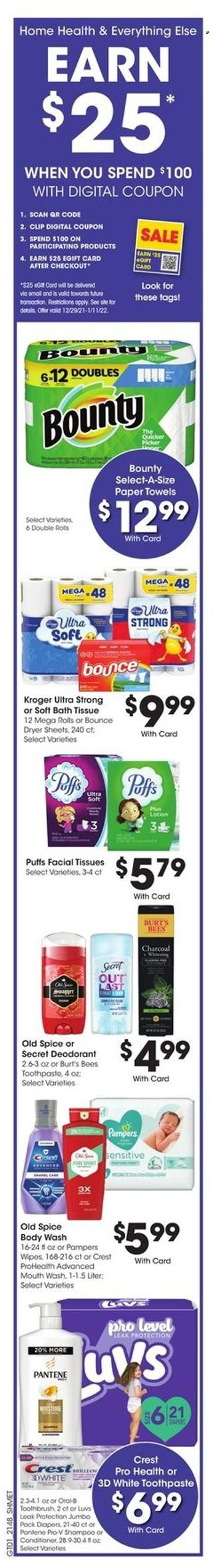 thumbnail - Kroger Flyer - 12/29/2021 - 01/04/2022 - Sales products - puffs, Bounty, spice, wipes, Pampers, bath tissue, kitchen towels, paper towels, Bounce, dryer sheets, body wash, shampoo, Old Spice, toothbrush, Oral-B, toothpaste, Crest, facial tissues, conditioner, Pantene, body lotion, anti-perspirant, deodorant, cup, charcoal. Page 12.