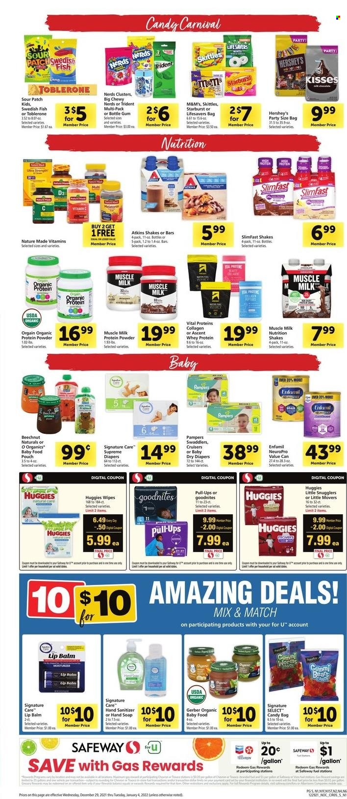 thumbnail - Safeway Flyer - 12/29/2021 - 01/04/2022 - Sales products - Slimfast, shake, muscle milk, Hershey's, M&M's, Toblerone, Skittles, Trident, Starburst, Sour Patch, Gerber, Enfamil, baby food pouch, wipes, hand soap, soap, lip balm, Melatonin, Nature Made, vitamin c, whey protein, Vital Proteins, vitamin D3, Huggies, hand sanitizer. Page 5.