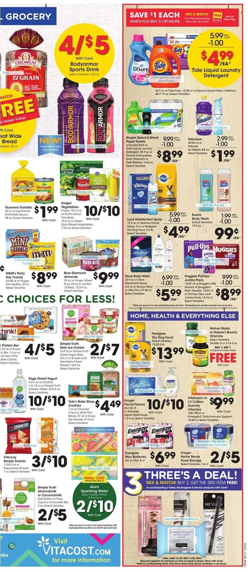 thumbnail - Fry’s Flyer - 12/29/2021 - 01/04/2022 - Sales products - tostadas, muffin, corn, tomatoes, cheese, greek yoghurt, almond milk, ice cream, Enlightened lce Cream, cookies, snack, M&M's, chocolate bar, popcorn, Frito-Lay, coconut milk, enchilada sauce, protein bar, mixed nuts, Blue Diamond, sparkling water, Huggies, nappies, Dove, Kleenex, tissues, kitchen towels, paper towels, detergent, Febreze, Gain, desinfection, Lysol, Fabuloso, Tide, Unstopables, fabric softener, laundry detergent, Gain Fireworks, Downy Laundry, body wash, Softsoap, Suave, hand soap, soap, facial tissues, L’Oréal, Neutrogena, anti-perspirant, deodorant, antibacterial spray, pan, battery, Energizer, animal food, dog food, Pedigree, dry dog food, Nature Made, Nature's Bounty, Vitafusion, vitamin c, Emergen-C. Page 6.