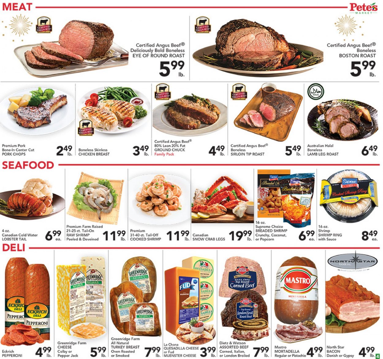 thumbnail - Pete's Fresh Market Flyer - 12/29/2021 - 01/04/2022 - Sales products - coconut, lobster, seafood, crab legs, crab, lobster tail, shrimps, bacon, mortadella, Dietz & Watson, pepperoni, corned beef, Colby cheese, Pepper Jack cheese, turkey breast, beef meat, ground chuck, eye of round, round roast, roast beef, pork chops, pork meat, lamb meat, lamb leg. Page 4.