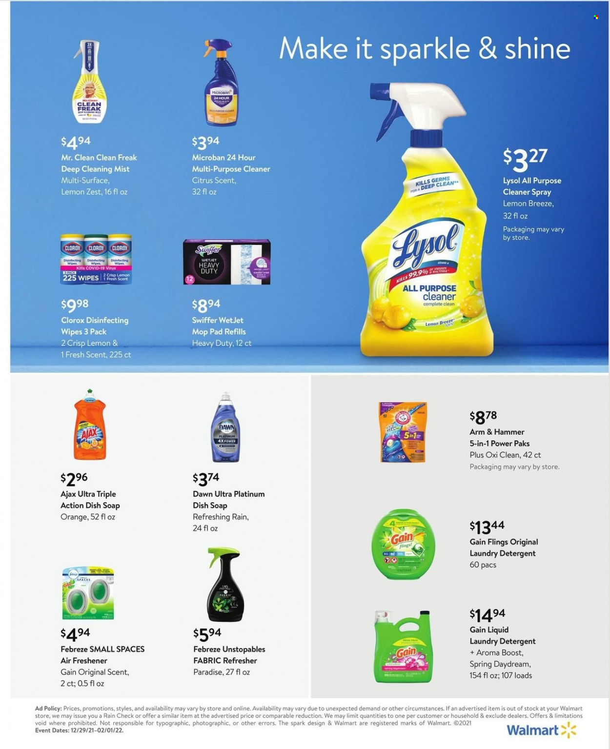 thumbnail - Walmart Flyer - 12/29/2021 - 02/01/2022 - Sales products - ARM & HAMMER, Boost, wipes, detergent, Febreze, Gain, cleaner, all purpose cleaner, Lysol, Clorox, Ajax, Swiffer, Unstopables, laundry detergent, soap, refresher, WetJet, mop pad, air freshener. Page 19.