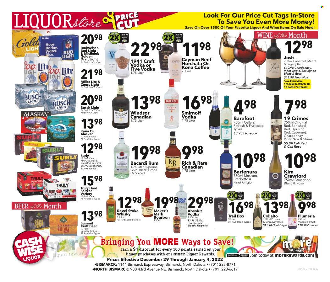 thumbnail - Cash Wise Flyer - 12/29/2021 - 01/04/2022 - Sales products - grapefruits, Four Brothers, coffee, Cabernet Sauvignon, red wine, white wine, prosecco, Chardonnay, wine, Merlot, Pinot Noir, Moscato, Shiraz, Pinot Grigio, Sauvignon Blanc, Fruitscato, rosé wine, Bacardi, bourbon, rum, Smirnoff, vodka, liquor, Absolut, Hard Seltzer, TRULY, whisky, beer, Busch, Bud Light, Budweiser, Miller Lite, Coors, Michelob. Page 11.