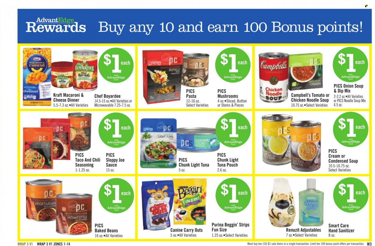 thumbnail - Price Chopper Flyer - 01/02/2022 - 01/08/2022 - Sales products - mushrooms, beans, tuna, Campbell's, macaroni & cheese, onion soup, soup mix, condensed soup, soup, pasta, sauce, noodles cup, noodles, instant soup, Kraft®, dip, strips, light tuna, baked beans, Chef Boyardee, spice, Renuzit, Purina, Beggin'. Page 15.