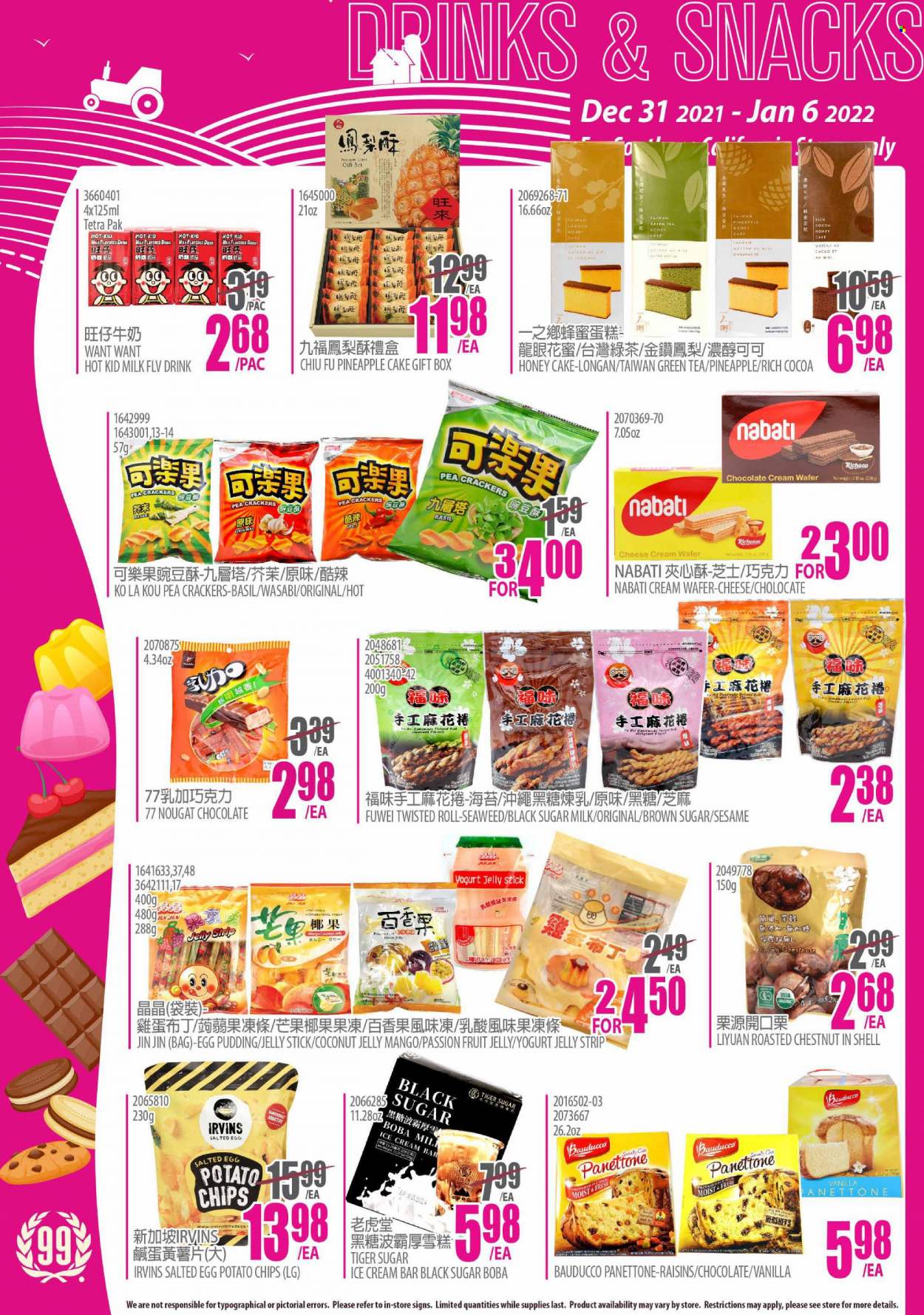 thumbnail - 99 Ranch Market Flyer - 12/31/2021 - 01/06/2022 - Sales products - cake, panettone, pineapple tart, mango, coconut, cheese, pudding, yoghurt, milk, ice cream, Hershey's, gift set, wafers, jelly, nougat, crackers, potato chips, chips, salted egg, cane sugar, cocoa, seaweed, esponja, wasabi, honey, raisins, chestnuts, dried fruit, green tea, tea. Page 11.