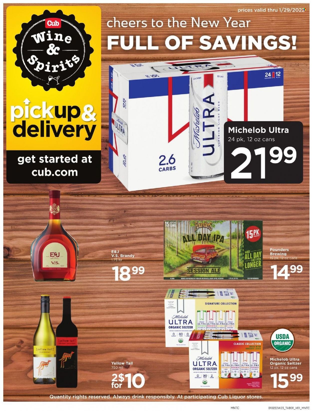 thumbnail - Cub Foods Flyer - 01/02/2022 - 01/29/2022 - Sales products - hake, juice, seltzer water, white wine, Chardonnay, wine, brandy, beer, IPA, Michelob. Page 1.
