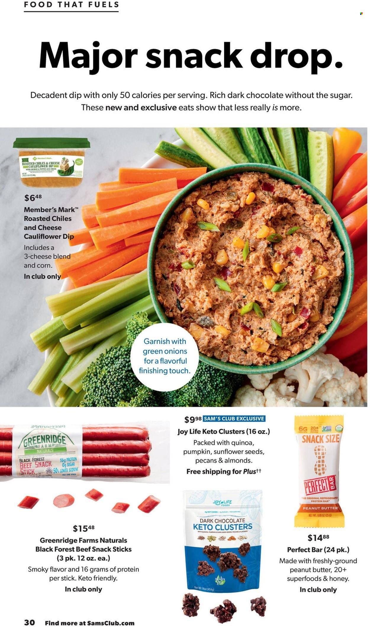 thumbnail - Sam's Club Flyer - 01/05/2022 - 01/31/2022 - Sales products - bed, green onion, dip, chocolate, snack, dark chocolate, protein bar, quinoa, honey, peanut butter, pecans, sunflower seeds, Joy. Page 30.
