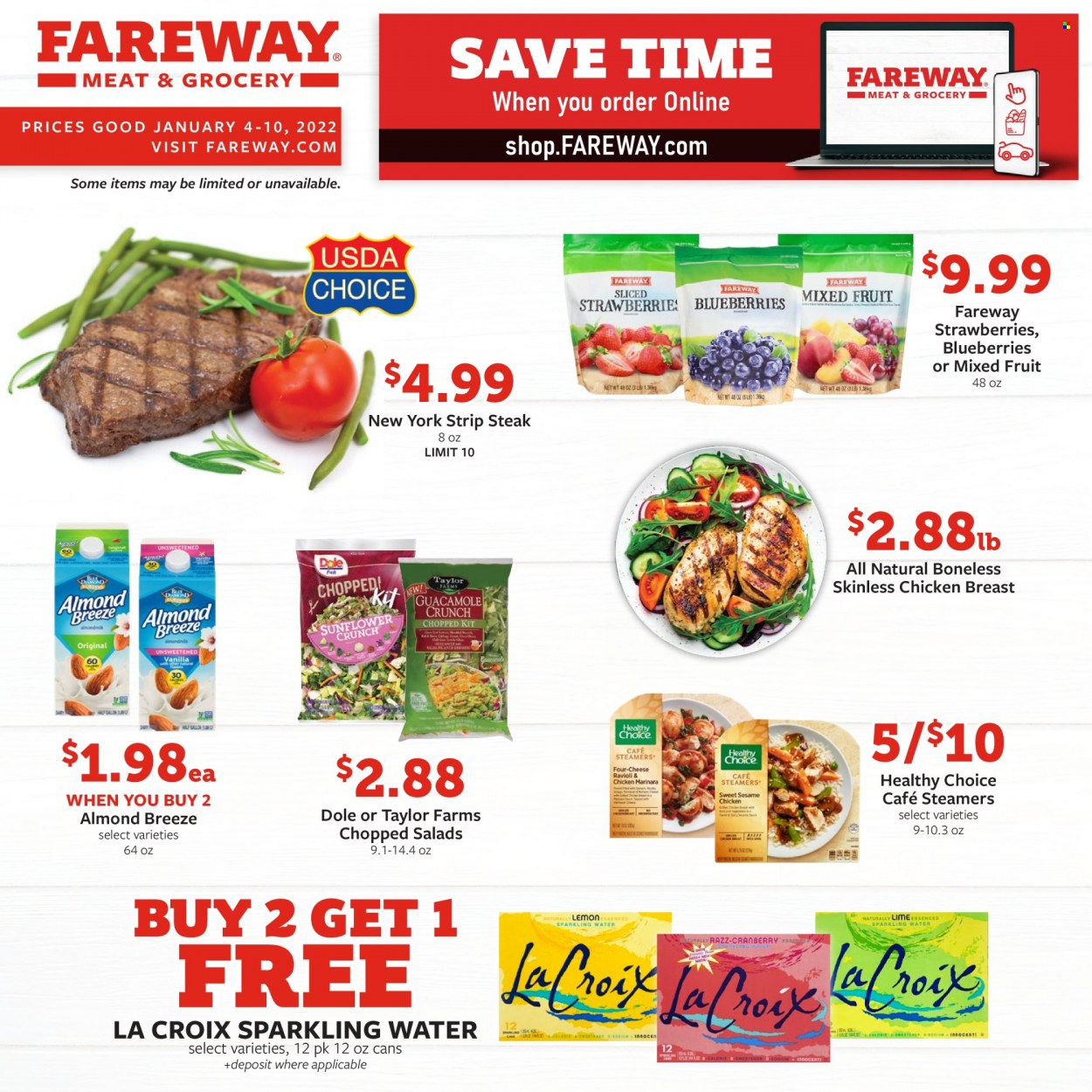 thumbnail - Fareway Flyer - 01/04/2022 - 01/10/2022 - Sales products - Dole, chopped salad, blueberries, strawberries, ravioli, Healthy Choice, guacamole, cheese, Almond Breeze, sparkling water, chicken breasts, beef meat, steak, striploin steak. Page 1.