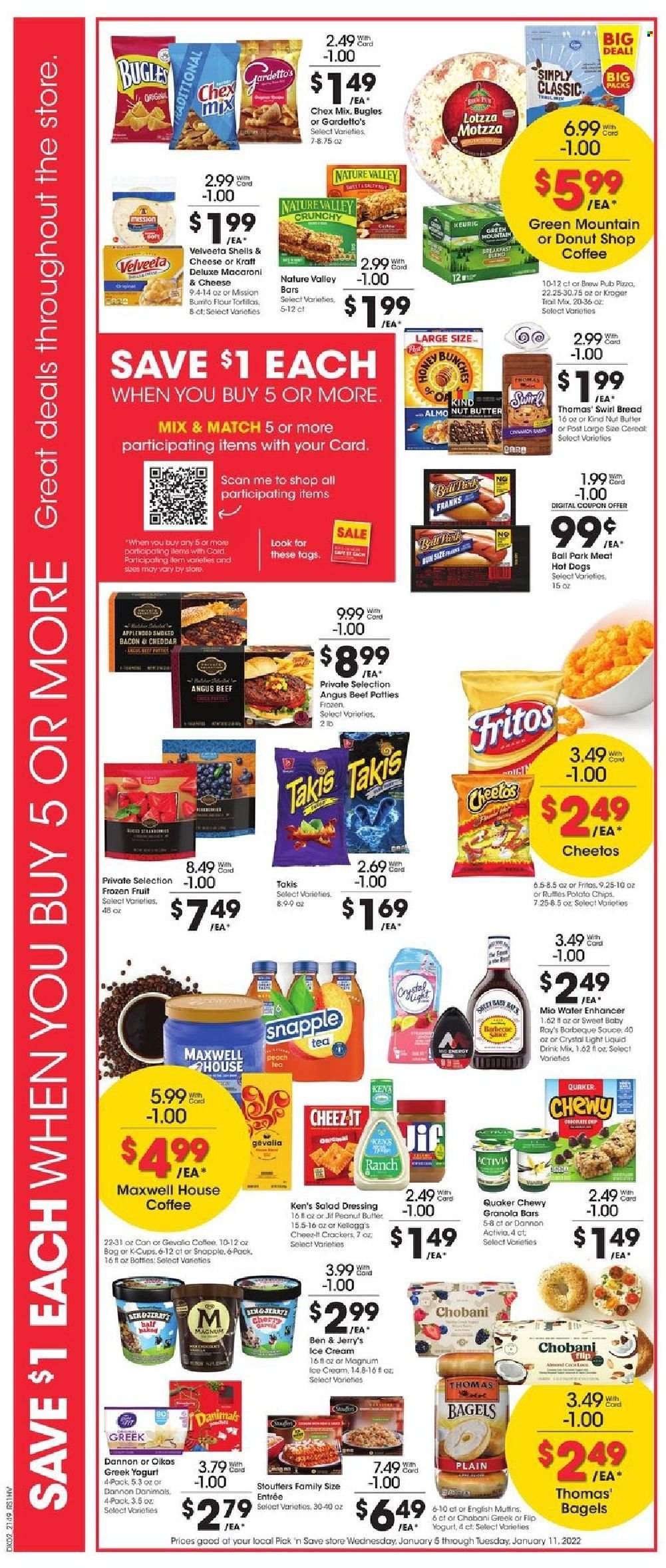 thumbnail - Pick ‘n Save Flyer - 01/05/2022 - 01/11/2022 - Sales products - bagels, bread, english muffins, tortillas, cherries, macaroni & cheese, hot dog, pizza, burrito, Quaker, Kraft®, greek yoghurt, yoghurt, Activia, Oikos, Chobani, Dannon, Magnum, ice cream, Ben & Jerry's, crackers, Fritos, Cheetos, Cheez-It, Chex Mix, flour, granola bar, Nature Valley, salad dressing, dressing, peanut butter, nut butter, Jif, Snapple, Maxwell House, tea, coffee, coffee capsules, K-Cups, Gevalia, Keurig, Green Mountain, beef meat. Page 4.