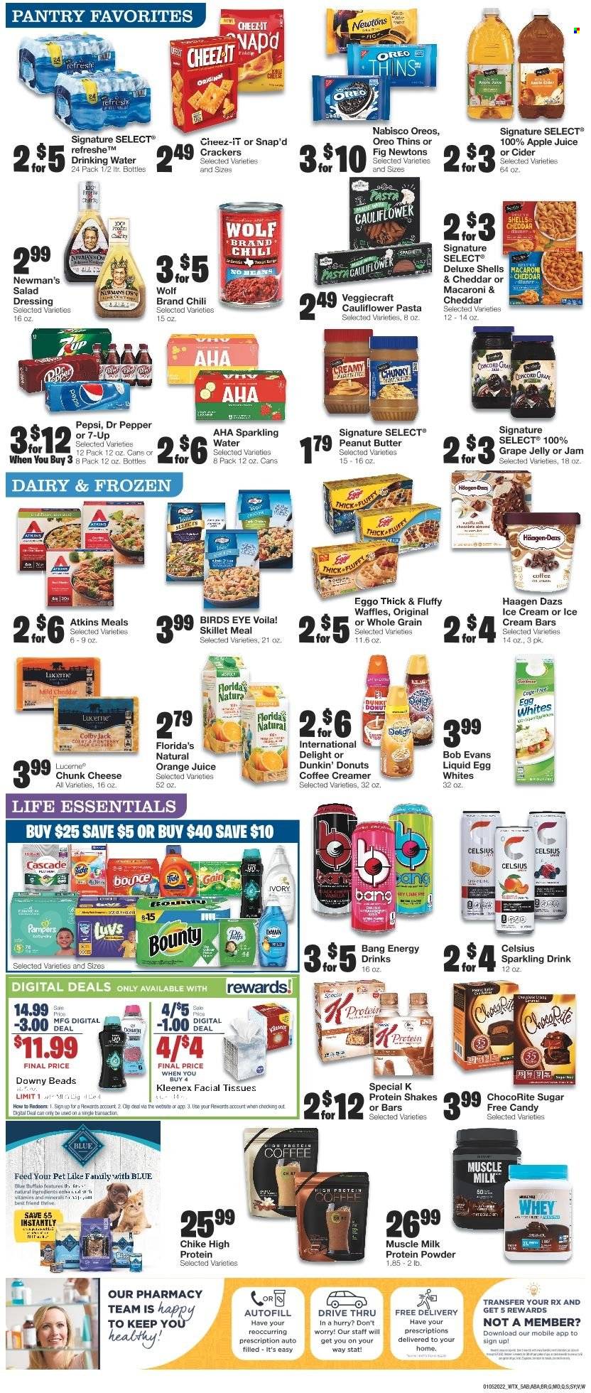 thumbnail - United Supermarkets Flyer - 01/05/2022 - 01/11/2022 - Sales products - waffles, Dunkin' Donuts, Bob Evans, macaroni, pasta, Bird's Eye, Colby cheese, chunk cheese, Oreo, protein drink, shake, muscle milk, eggs, creamer, ice cream bars, Häagen-Dazs, Bounty, jelly, crackers, Florida's Natural, Thins, Cheez-It, salad dressing, dressing, grape jelly, fruit jam, peanut butter, apple juice, Pepsi, orange juice, juice, energy drink, Dr. Pepper, 7UP, sparkling water, cider, Pampers, Kleenex, tissues, Cascade, Bounce, facial tissues, whey protein. Page 5.