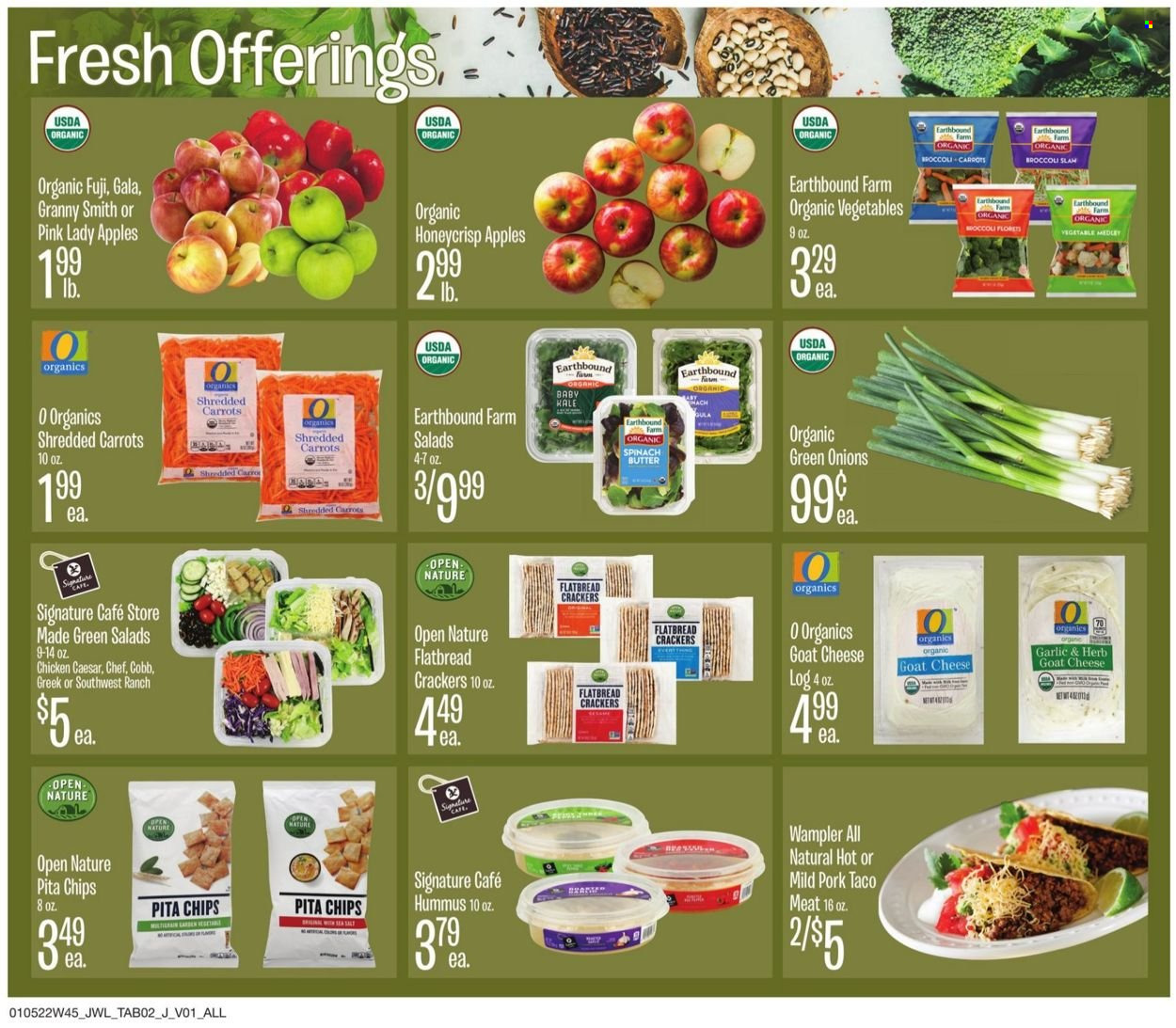 thumbnail - Jewel Osco Flyer - 01/05/2022 - 01/25/2022 - Sales products - flatbread, carrots, spinach, green onion, apples, Gala, Granny Smith, Pink Lady, hummus, goat cheese, cheese, butter, crackers, chips, pita chips, tea. Page 2.