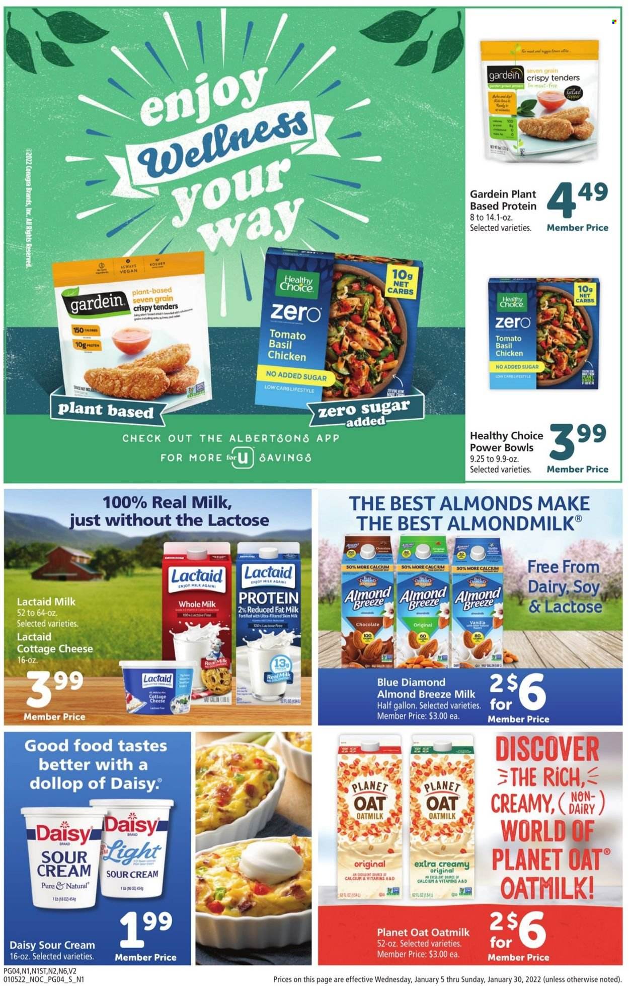 thumbnail - Safeway Flyer - 01/05/2022 - 01/30/2022 - Sales products - salad, Healthy Choice, cottage cheese, Lactaid, cheese, almond milk, Almond Breeze, oat milk, sour cream, milk chocolate, chocolate, esponja, Blue Diamond, calcium. Page 4.