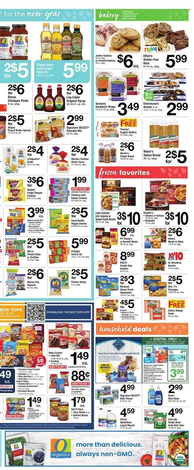 thumbnail - ACME Flyer - 01/07/2022 - 01/13/2022 - Sales products - bread, english muffins, tortillas, Old El Paso, wraps, donut, Entenmann's, cake mix, beans, pasta, pancakes, Pillsbury, Bird's Eye, burrito, Lean Cuisine, Bertolli, sausage, Stouffer's, cookies, fudge, snack, crackers, biscuit, Keebler, RITZ, potato chips, Pringles, Skinny Pop, Chex Mix, cocoa, frosting, broth, refried beans, Cheerios, granola bar, Nature Valley, Fiber One, cinnamon, extra virgin olive oil, olive oil, oil, peanut butter, syrup, bath tissue, bleach, Clorox, Cascade, Tide, Bounce, soap, Anew, bowl, tops. Page 3.
