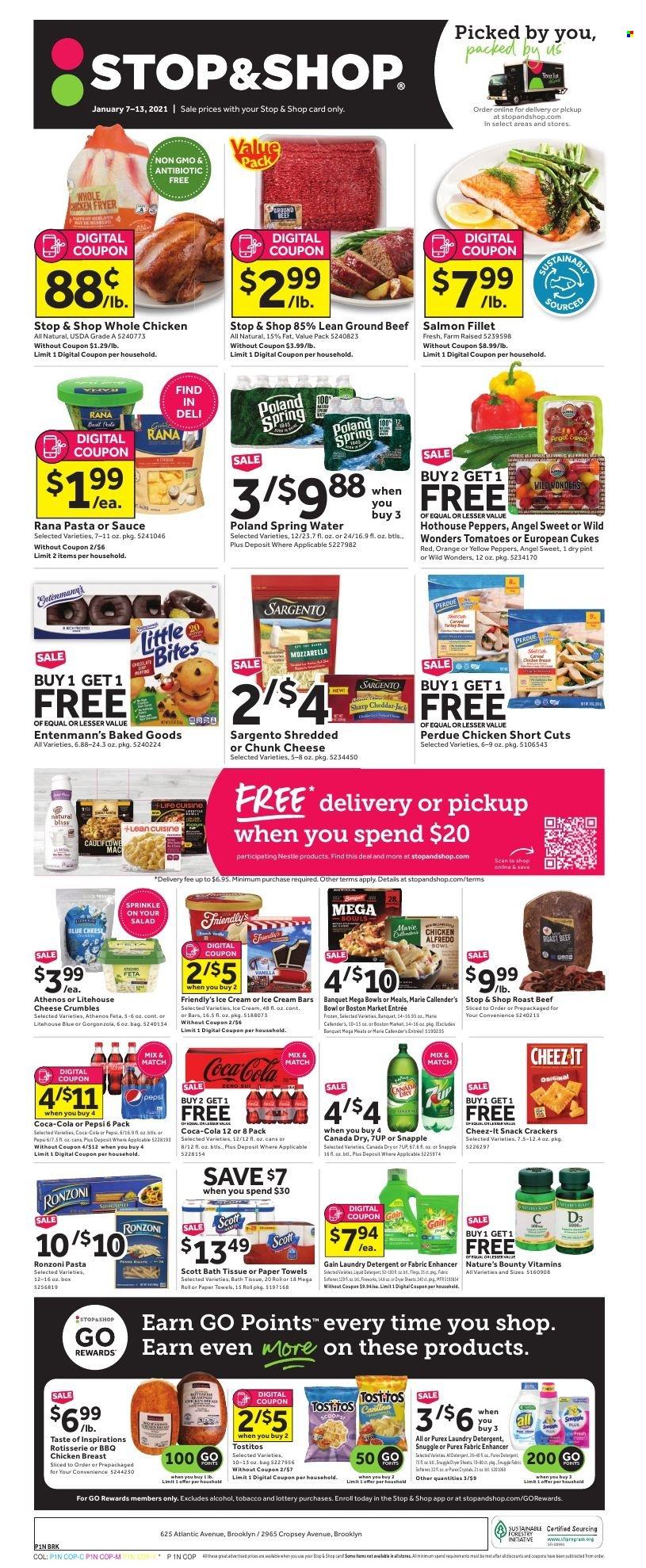 thumbnail - Stop & Shop Flyer - 01/07/2022 - 01/13/2022 - Sales products - Entenmann's, tomatoes, salad, oranges, whole chicken, chicken breasts, Perdue®, beef meat, ground beef, roast beef, salmon, salmon fillet, Lean Cuisine, Marie Callender's, Rana, blue cheese, cheese, feta, cheese crumbles, chunk cheese, Sargento, ice cream, ice cream bars, Friendly's Ice Cream, Nestlé, snack, crackers, Little Bites, Cheez-It, Tostitos, Canada Dry, Coca-Cola, Pepsi, 7UP, Snapple, spring water, beer, bath tissue, Scott, kitchen towels, paper towels, Gain, Snuggle, laundry detergent, Purex, Nature's Bounty, vitamin D3. Page 1.