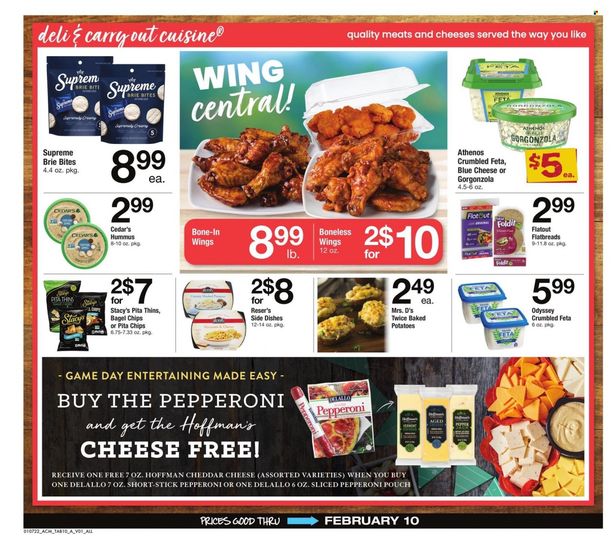 thumbnail - ACME Flyer - 01/07/2022 - 02/10/2022 - Sales products - bagels, mashed potatoes, baked potatoes, pepperoni, hummus, blue cheese, Pepper Jack cheese, brie, gorgonzola, feta, chips, Thins, pita chips. Page 10.