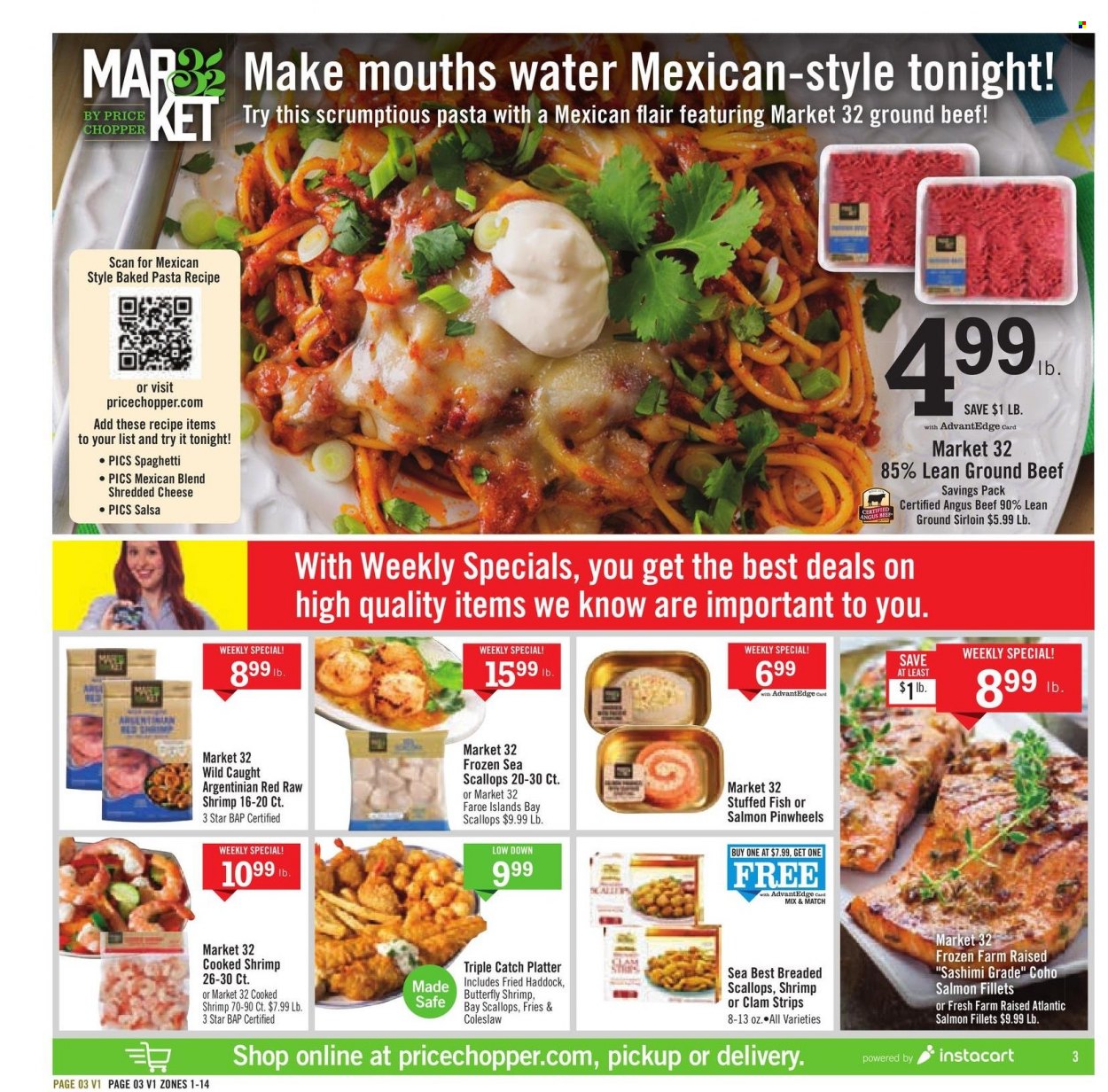 thumbnail - Price Chopper Flyer - 01/09/2022 - 01/15/2022 - Sales products - clams, salmon fillet, scallops, haddock, fish, shrimps, coleslaw, spaghetti, pasta, shredded cheese, strips, potato fries, salsa, beef meat, ground beef. Page 3.