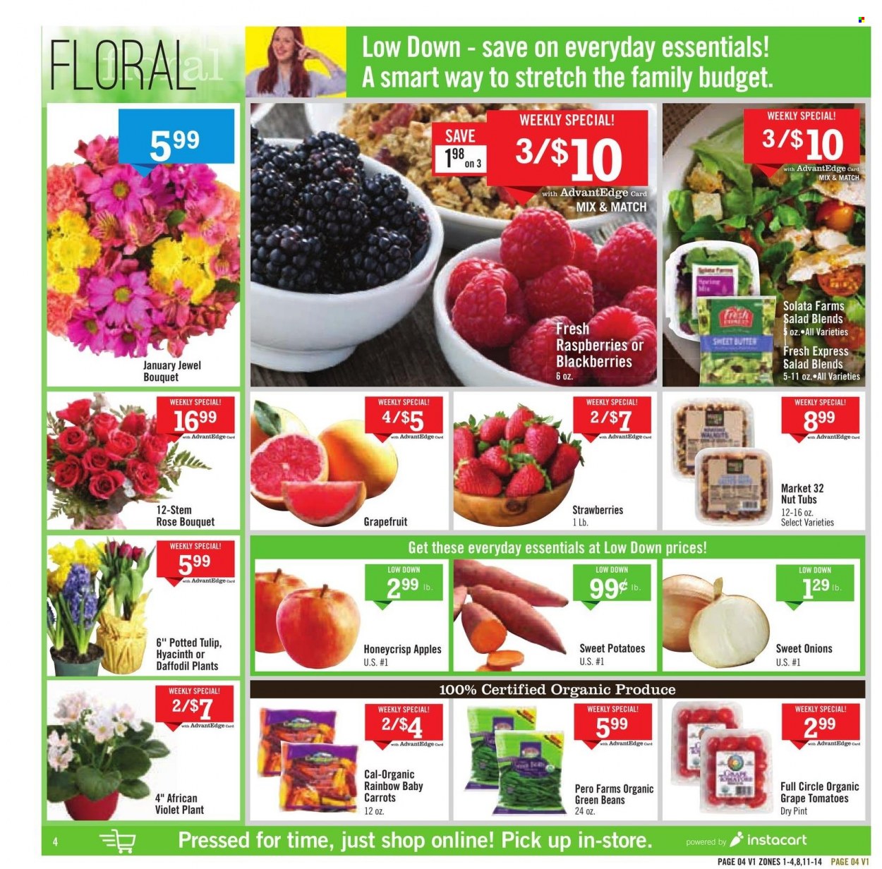 thumbnail - Price Chopper Flyer - 01/09/2022 - 01/15/2022 - Sales products - beans, carrots, green beans, sweet potato, tomatoes, potatoes, salad, apples, blackberries, grapefruits, strawberries, butter, wine, rosé wine, hyacinth, bouquet, rose, daffodil. Page 4.